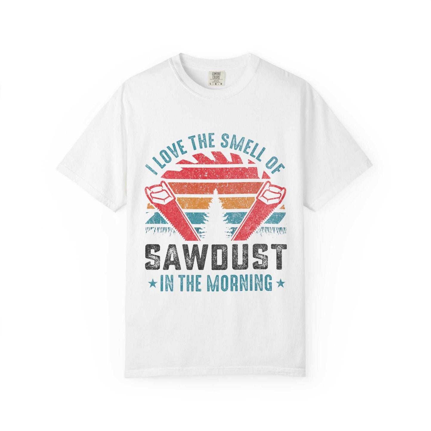 Unisex garment-dyed Comfort Colors 1717 t-shirt with sawdust-themed graphic.