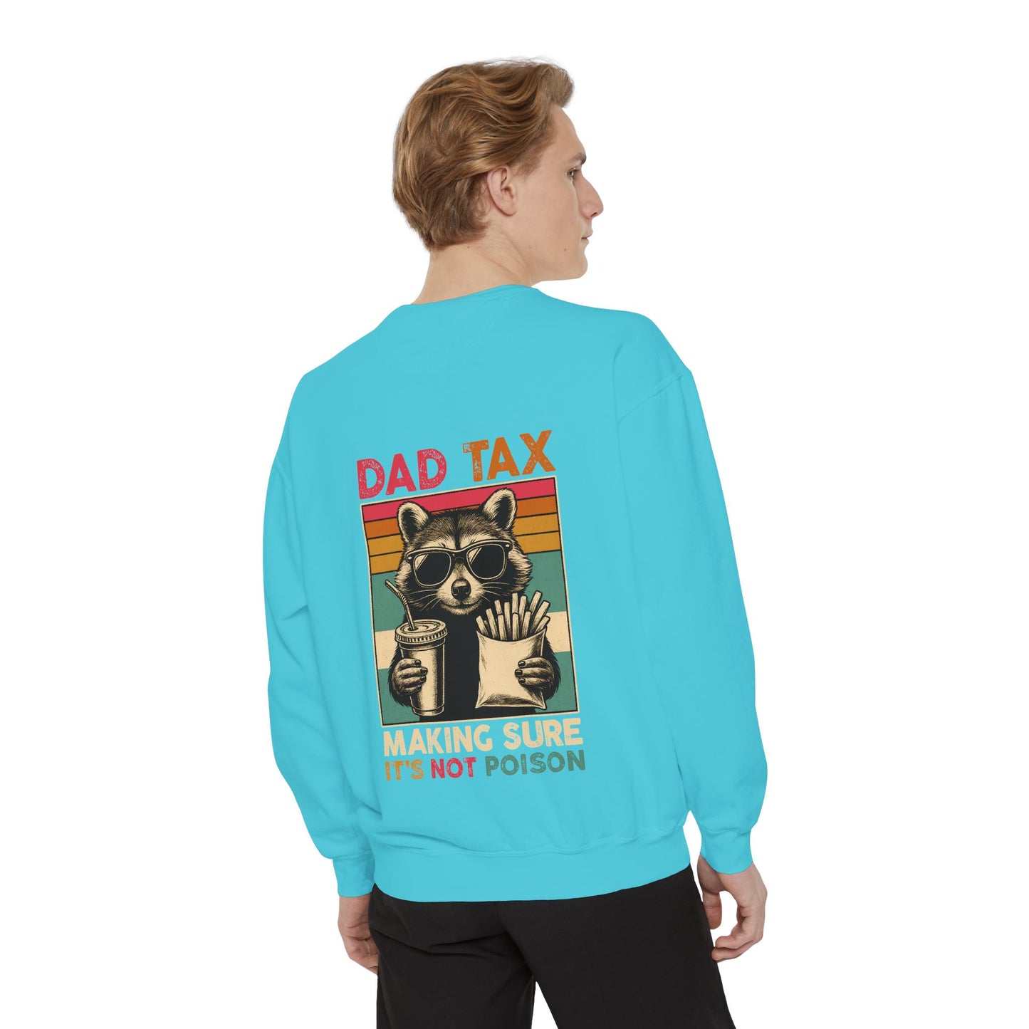 Vintage Dad Tax Sweatshirt - Unisex Cozy Pullover, Perfect for Father's Day, Casual Wear, Gift for Dads, Fun Family Moments, Unique Style