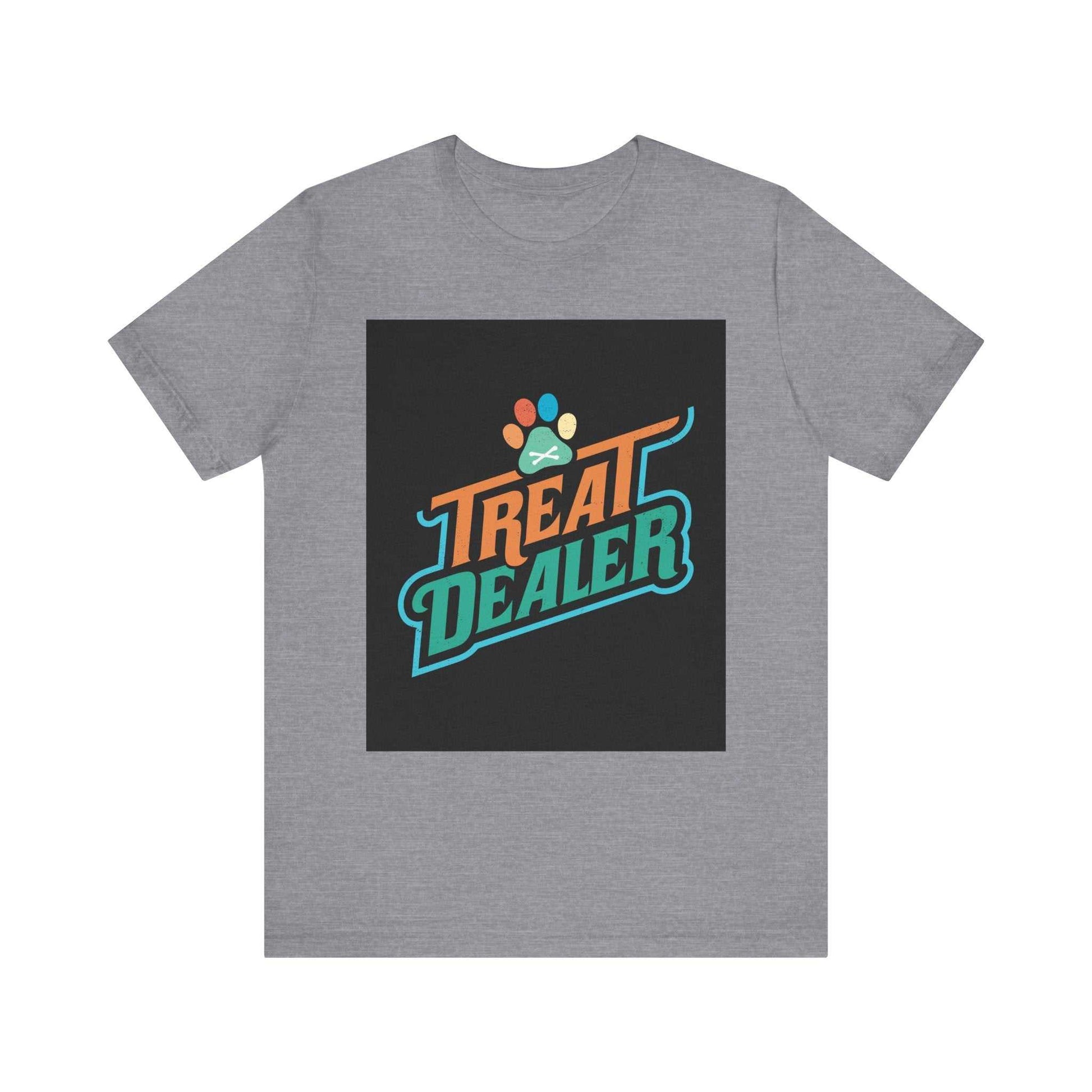 Unisex jersey short sleeve tee with "Treat Dealer" graphic on gray fabric.