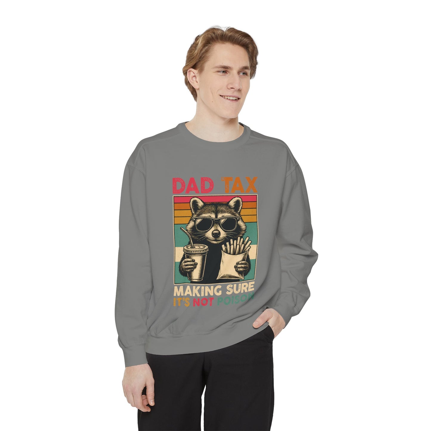 Vintage Dad Tax Sweatshirt - Unisex Cozy Pullover, Perfect for Father's Day, Casual Wear, Gift for Dads, Fun Family Moments, Unique Style