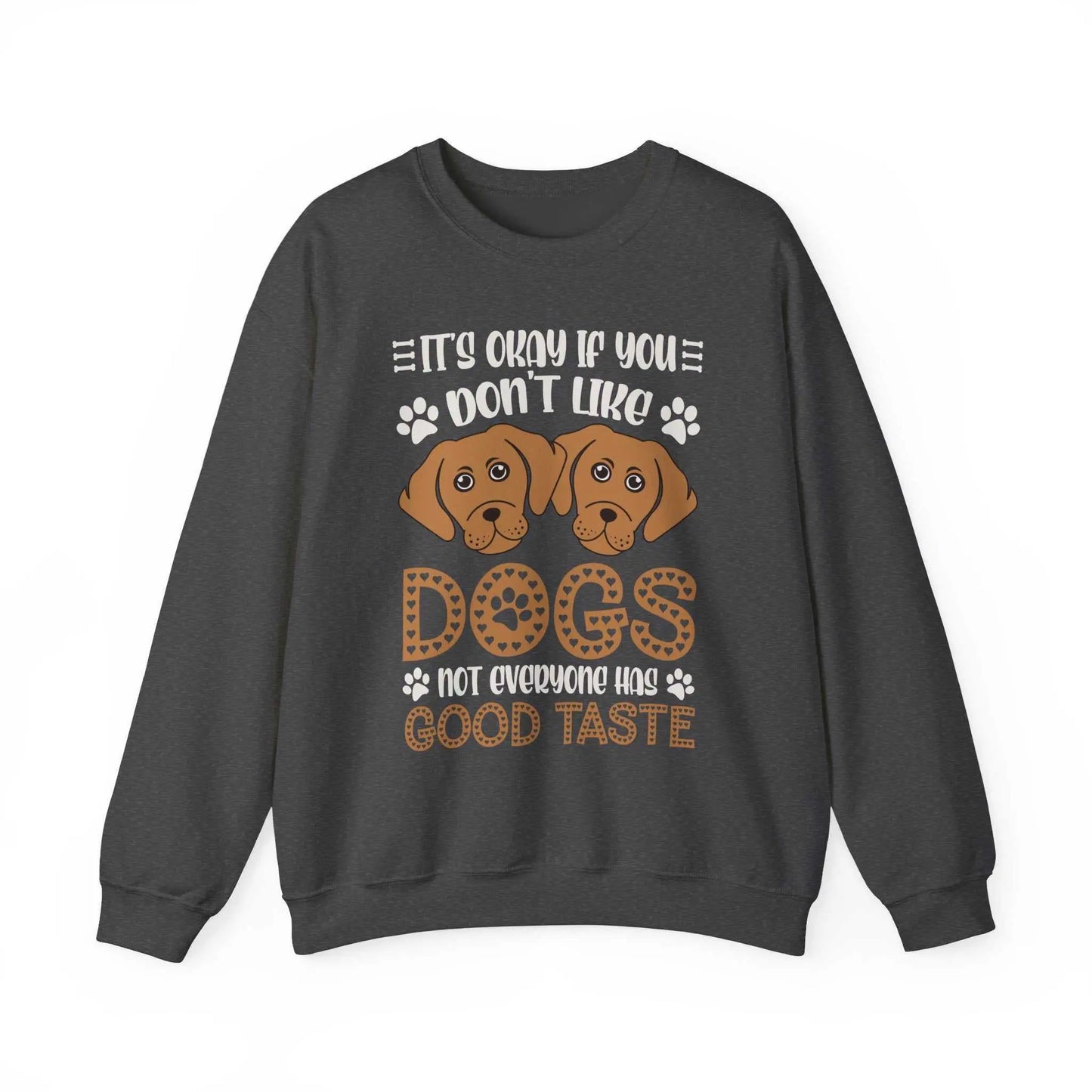 Unisex "Don't Like Dogs" sweatshirt with dog print, cozy cotton-poly blend.