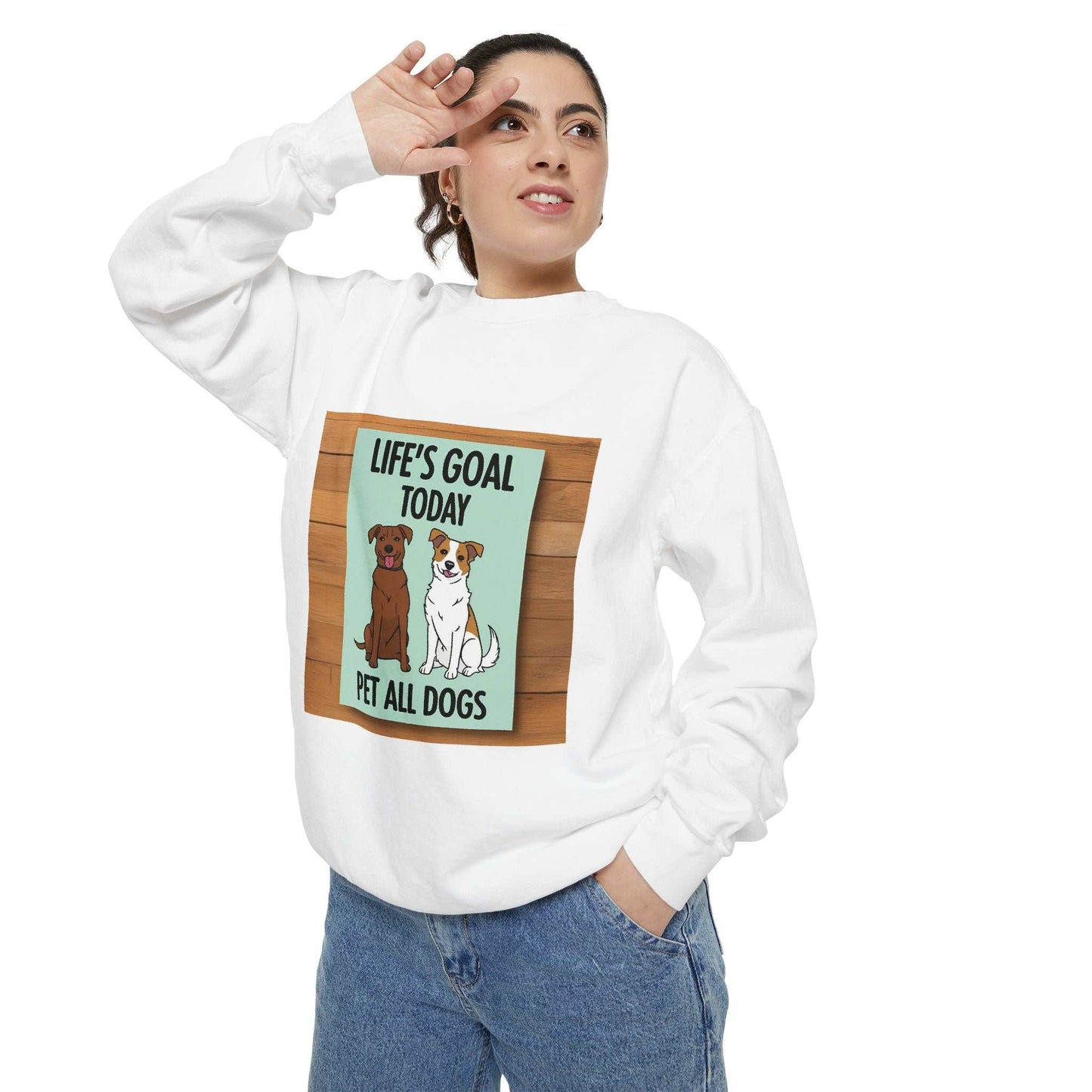 Unisex Life Goal Pet All Dogs Today Sweatshirt featuring colorful dog design.