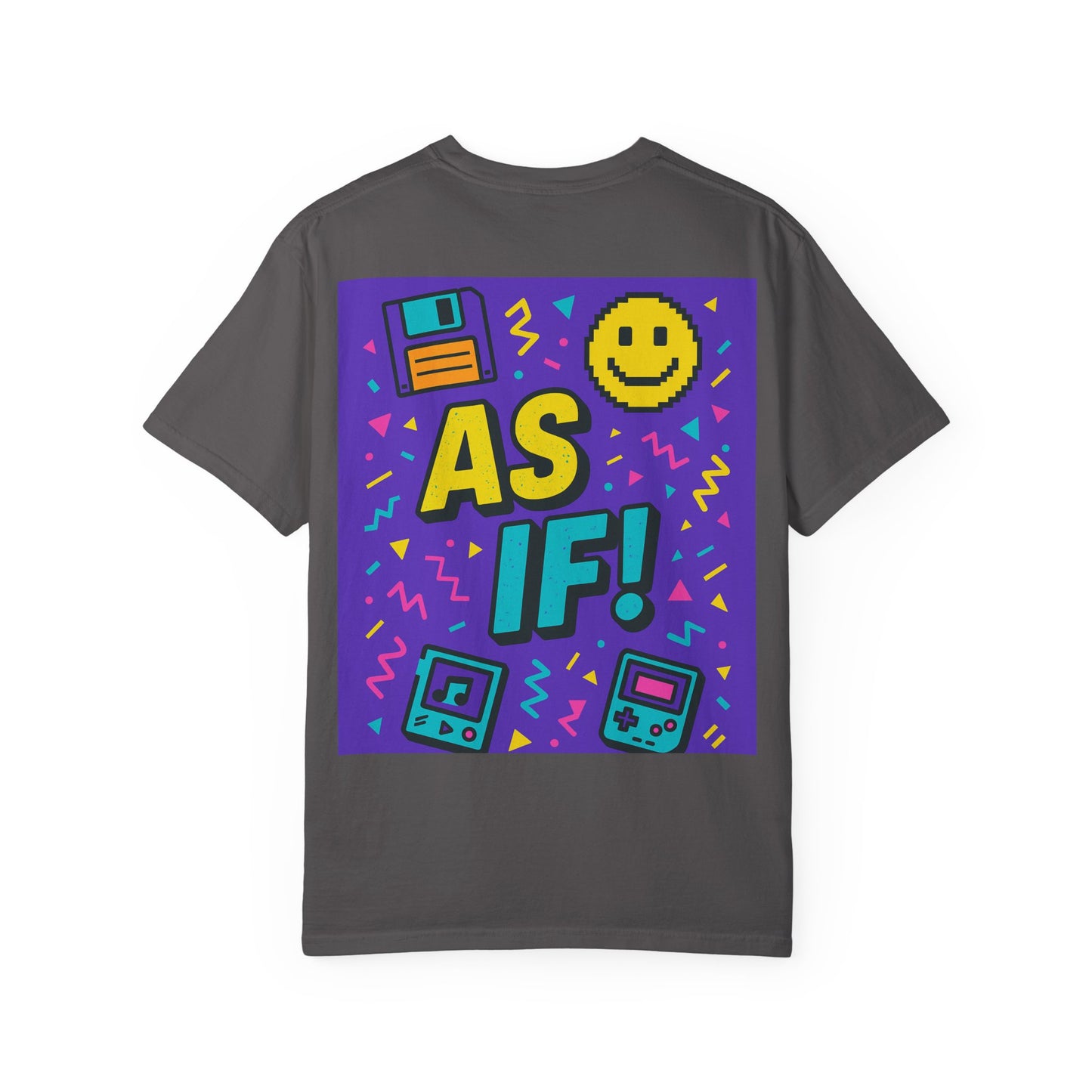 Retro Graphic T-shirt with 'AS IF!' Design, 90s Nostalgia Tee, Gift for Teens, Casual Wear, Party Top, Vintage Style Shirt