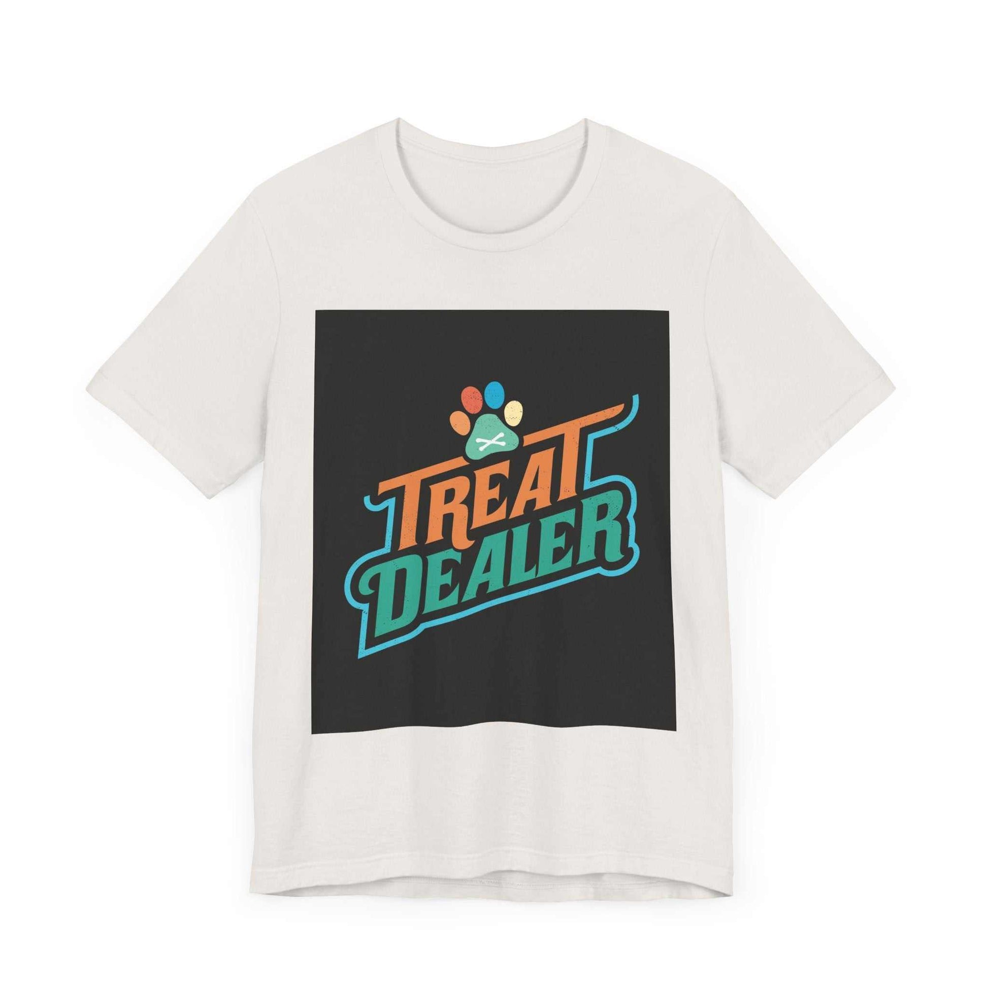 Unisex Jersey Short Sleeve Tee with "Treat Dealer" graphic, soft cotton, ribbed collar, breathable fabric.