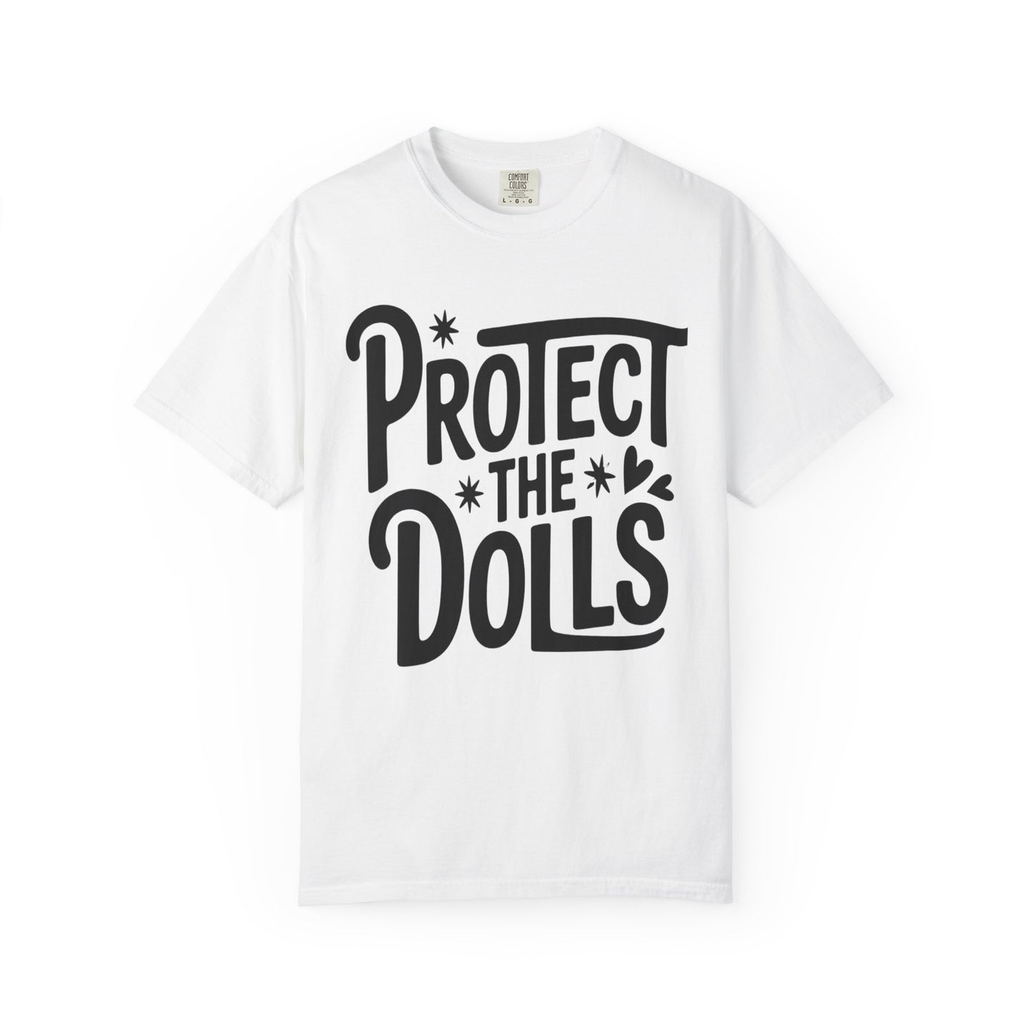 Protect the Dolls Unisex T-Shirt, Gift for Doll Lovers, Statement Tee, Casual Wear, Vintage Style Shirt