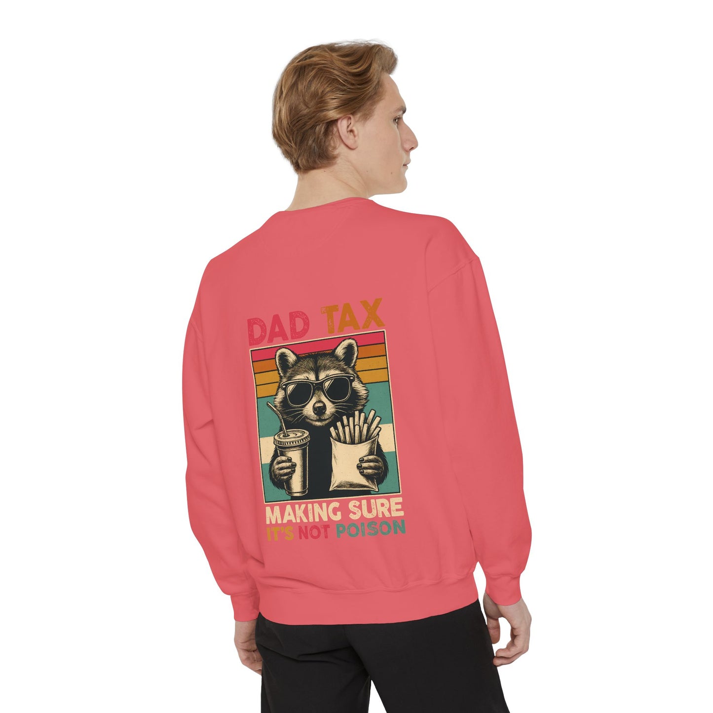 Vintage Dad Tax Sweatshirt - Unisex Cozy Pullover, Perfect for Father's Day, Casual Wear, Gift for Dads, Fun Family Moments, Unique Style