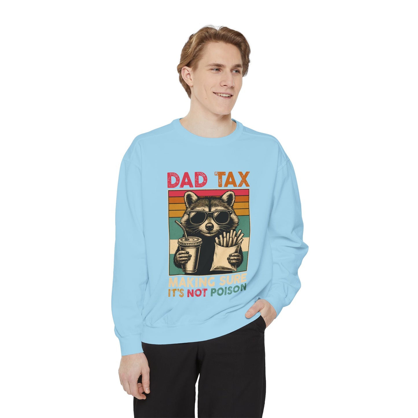 Vintage Dad Tax Sweatshirt - Unisex Cozy Pullover, Perfect for Father's Day, Casual Wear, Gift for Dads, Fun Family Moments, Unique Style