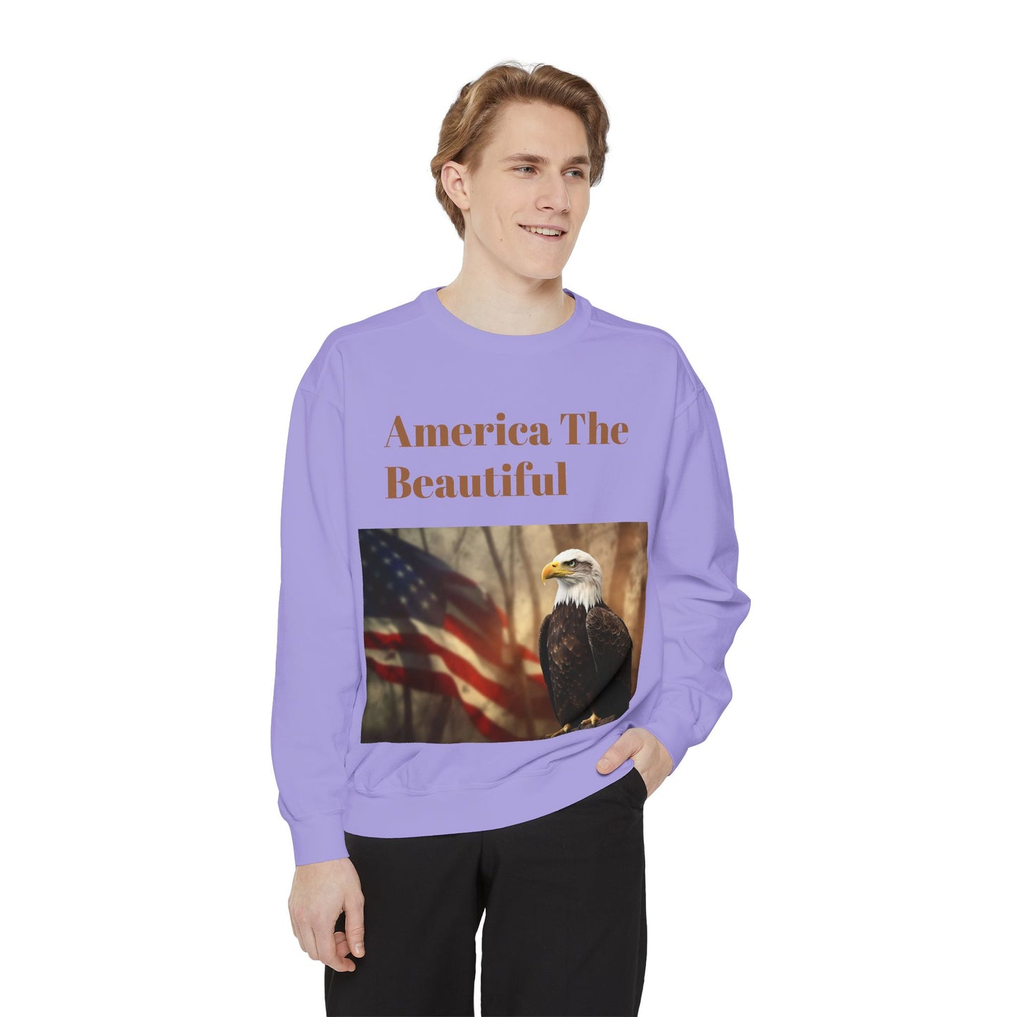 Unisex Garment-Dyed Sweatshirt America The Beautiful and The American Flag and a Bald eagle perfect gift for Freedom fighters and nature lovers