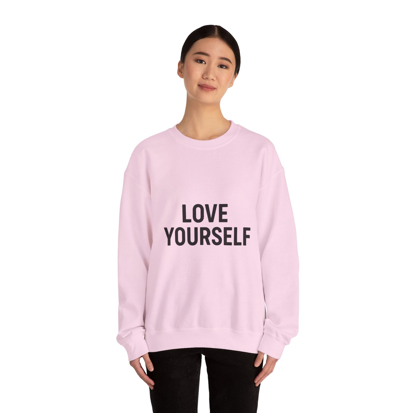 Love Yourself Sweatshirt, Unisex Crewneck, Inspirational Gift, Self-Love Apparel, Cozy Casual Wear, Perfect for Any Occasion