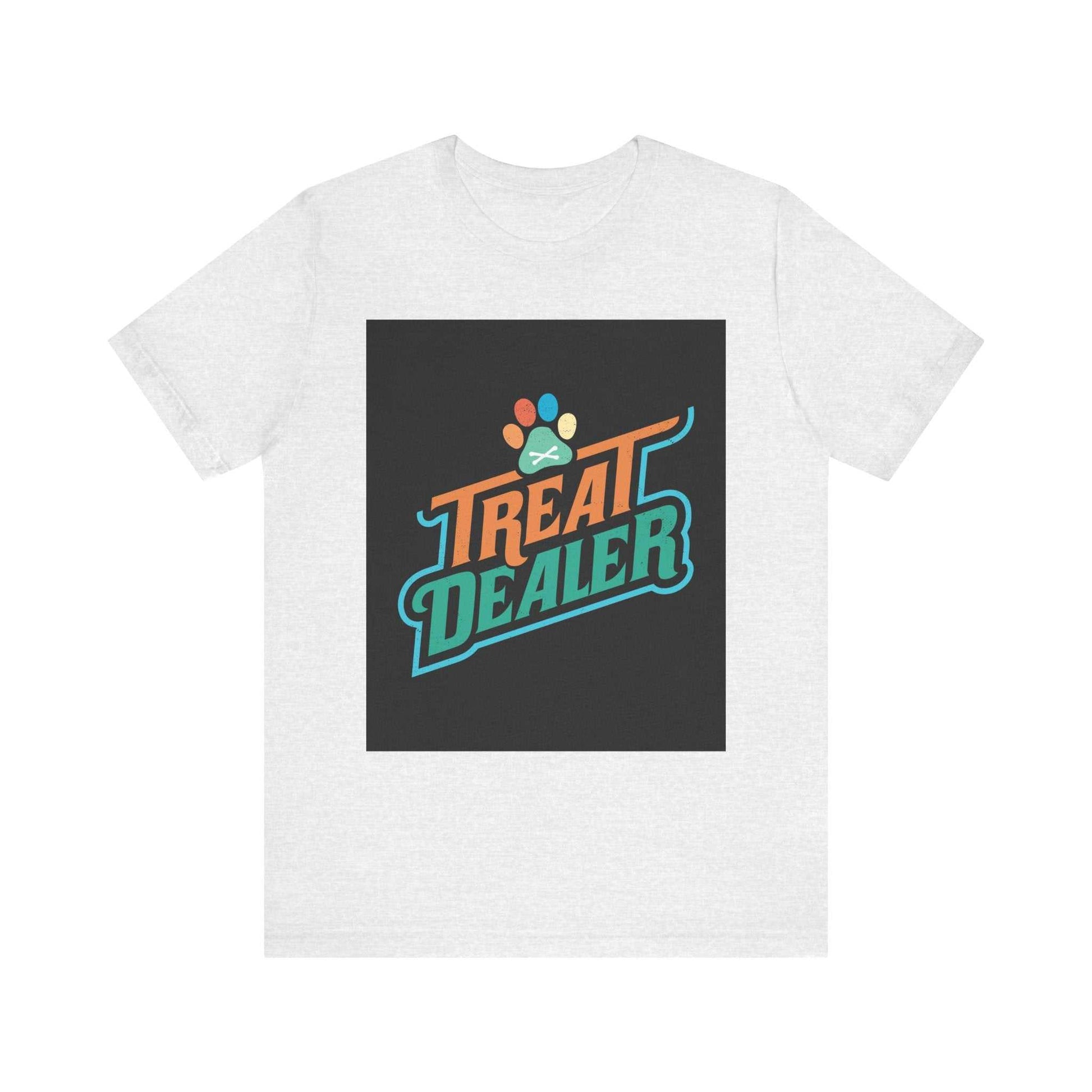 Unisex Jersey Short Sleeve Tee with "Treat Dealer" print, soft cotton, ribbed collar, tapered shoulders.