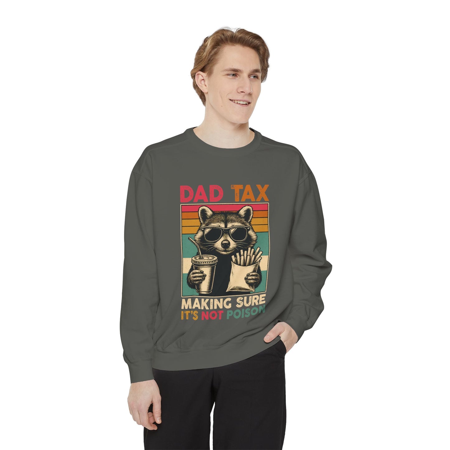 Vintage Dad Tax Sweatshirt - Unisex Cozy Pullover, Perfect for Father's Day, Casual Wear, Gift for Dads, Fun Family Moments, Unique Style
