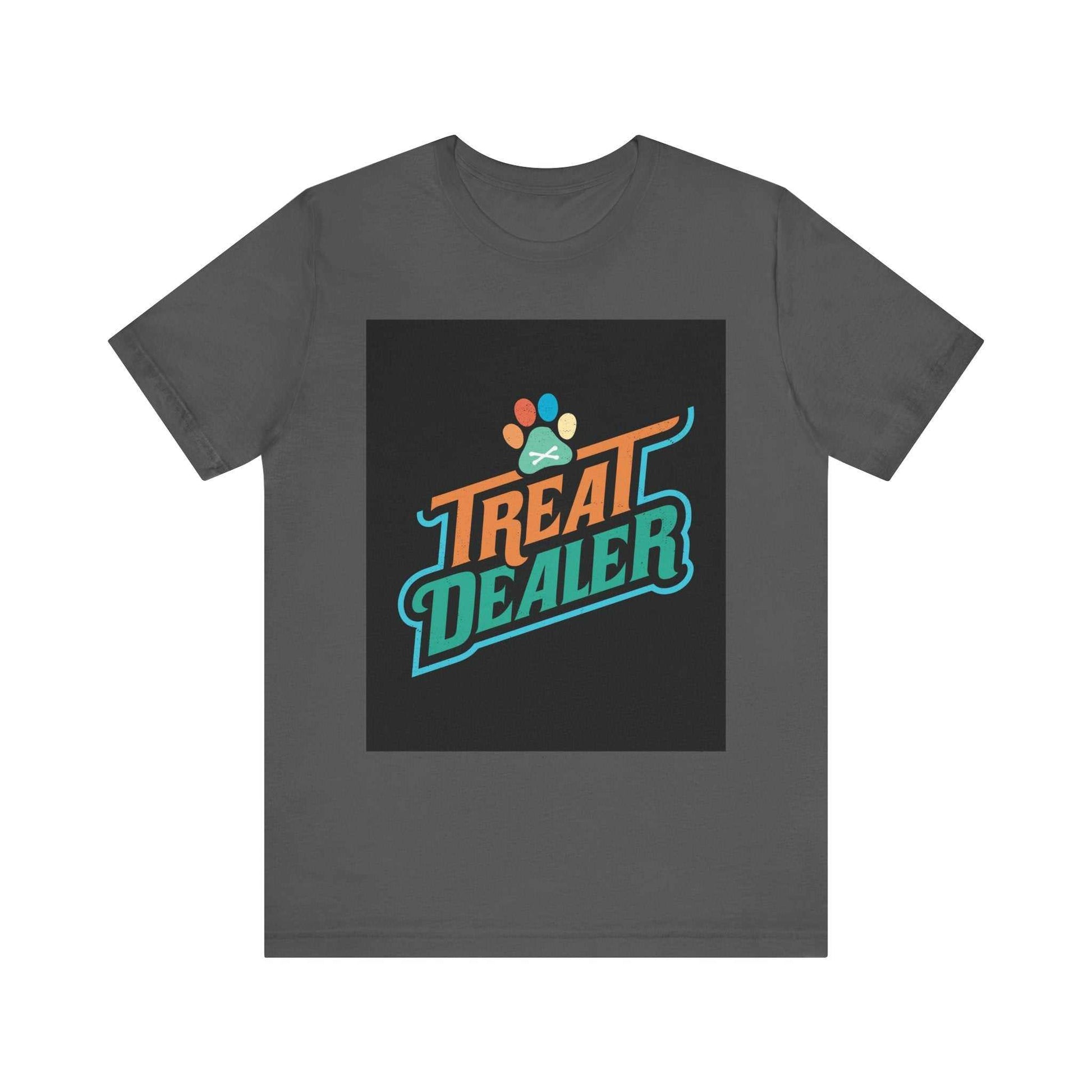 Unisex jersey short sleeve tee with "Treat Dealer" graphic on front, soft cotton, breathable fit.
