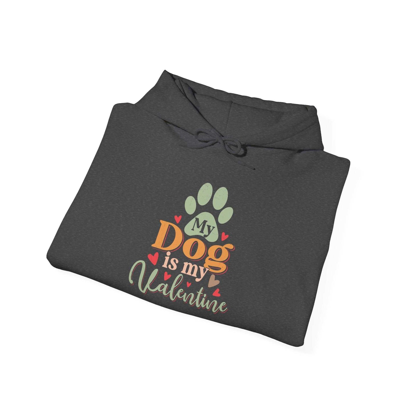 Unisex heavy blend hooded sweatshirt with "My Dog is My Valentine" design, cozy cotton-polyester fabric.