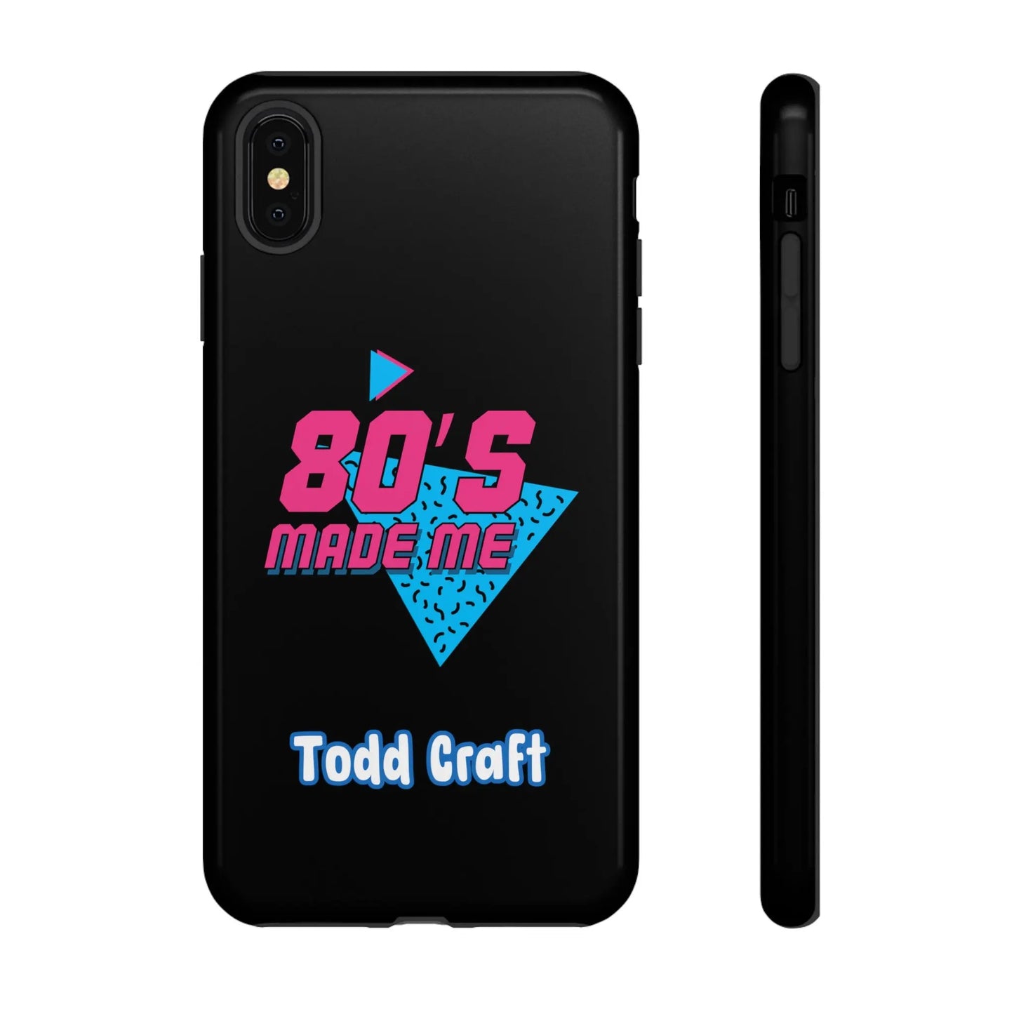 80s Made Me Phone Case Toddcraft