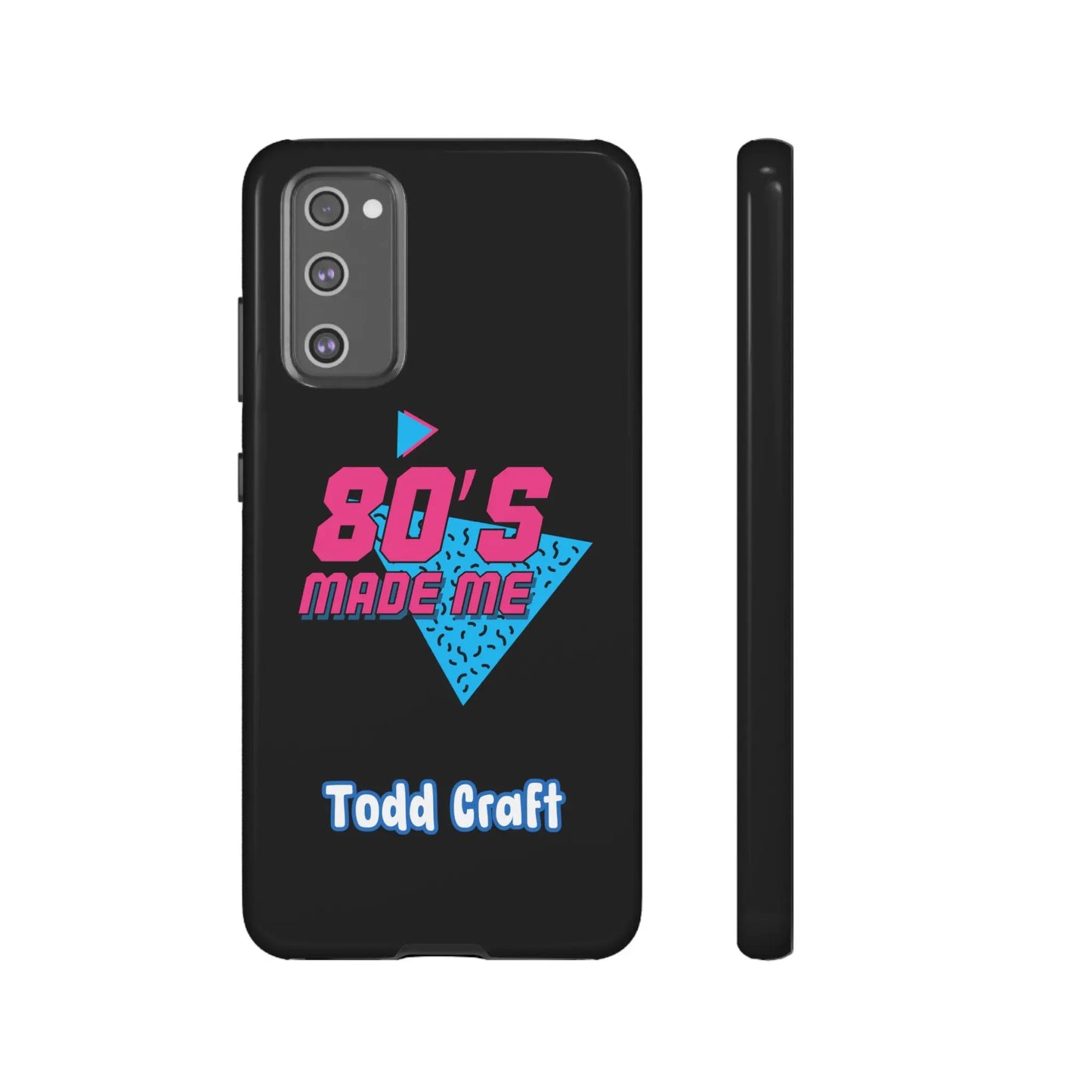 80s Made Me Phone Case Toddcraft