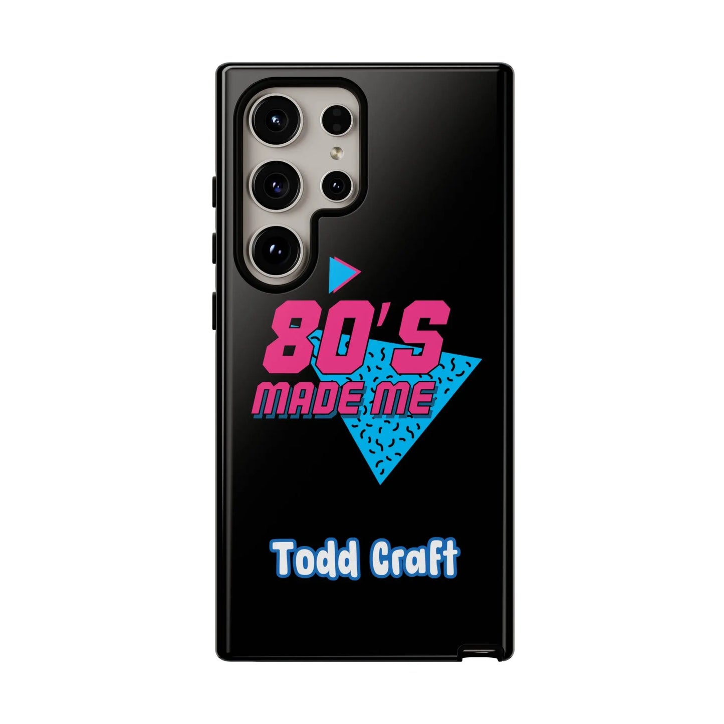 80s Made Me Phone Case Toddcraft