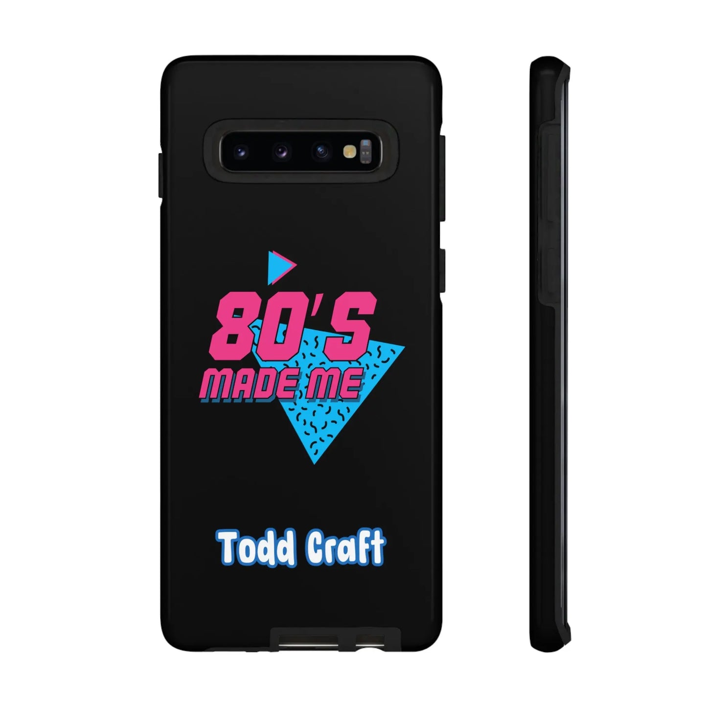 80s Made Me Phone Case Toddcraft