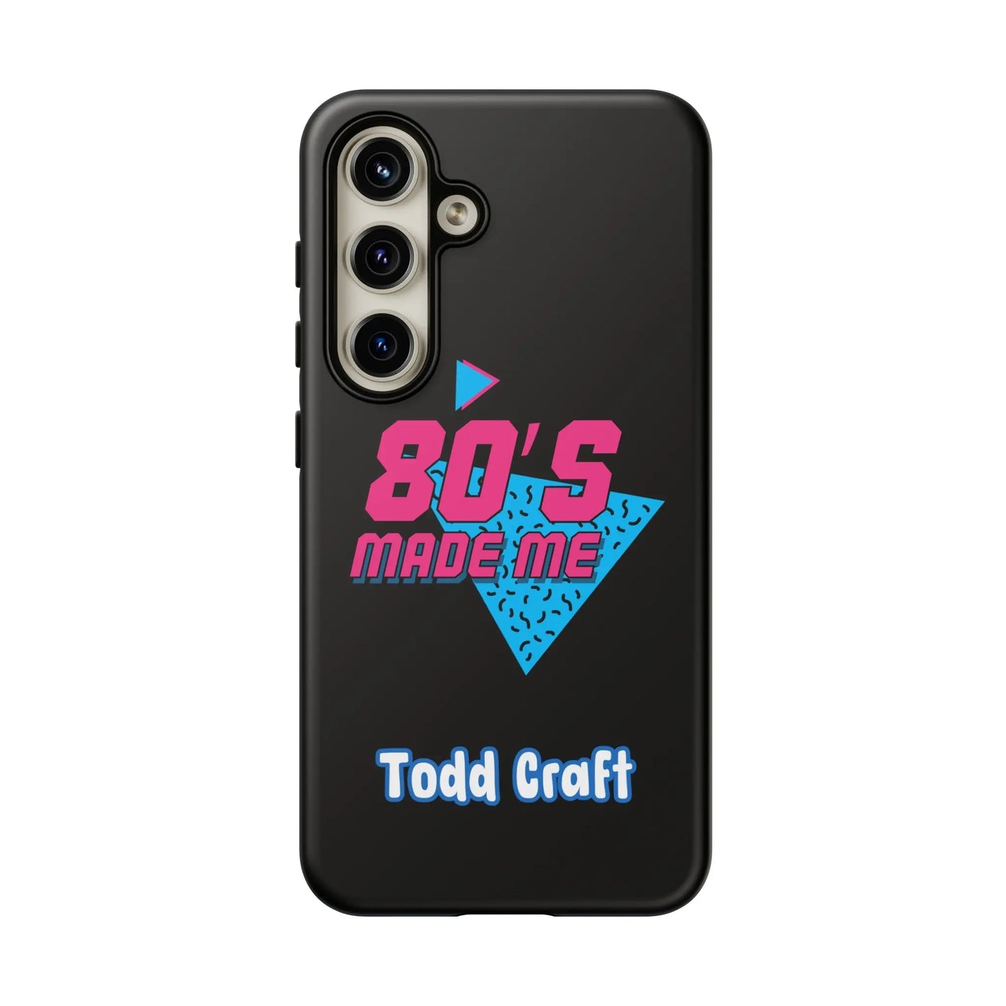80s Made Me Phone Case Toddcraft