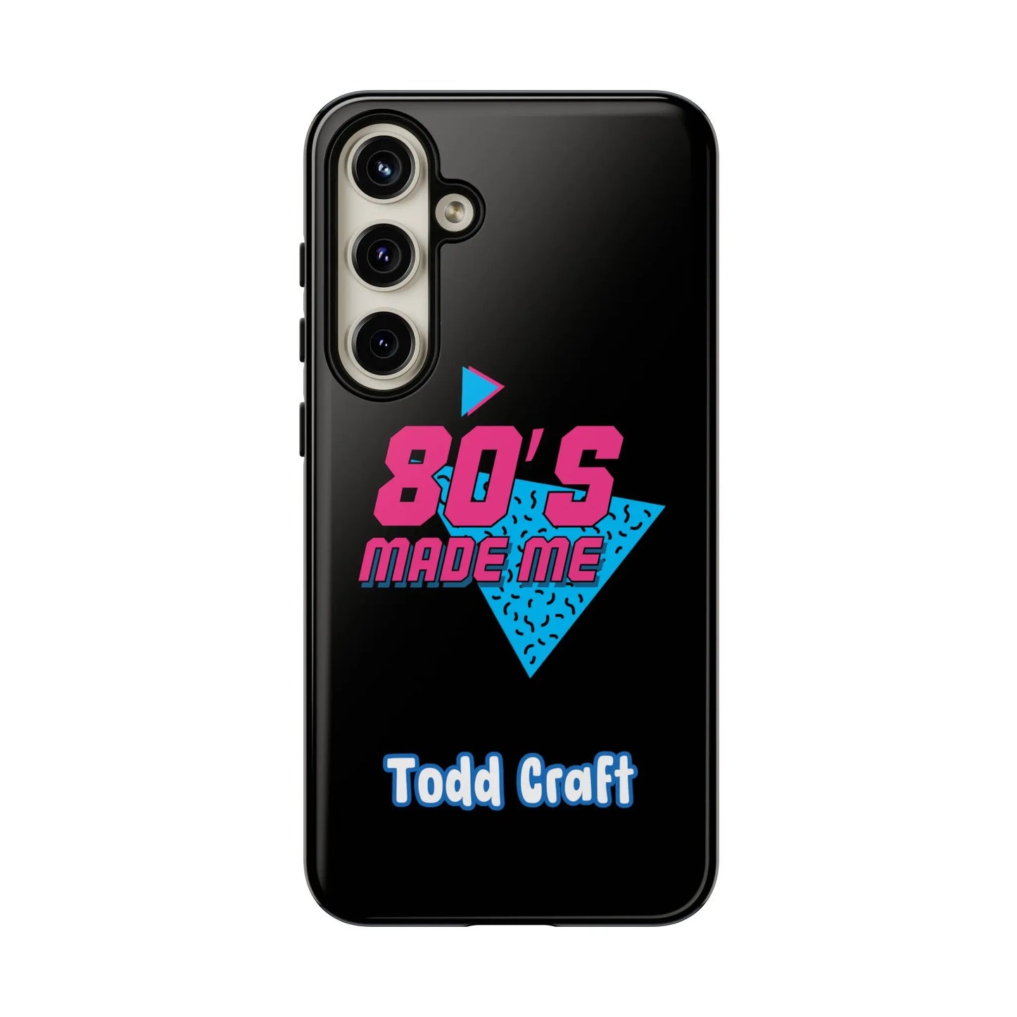 80s Made Me Phone Case Toddcraft