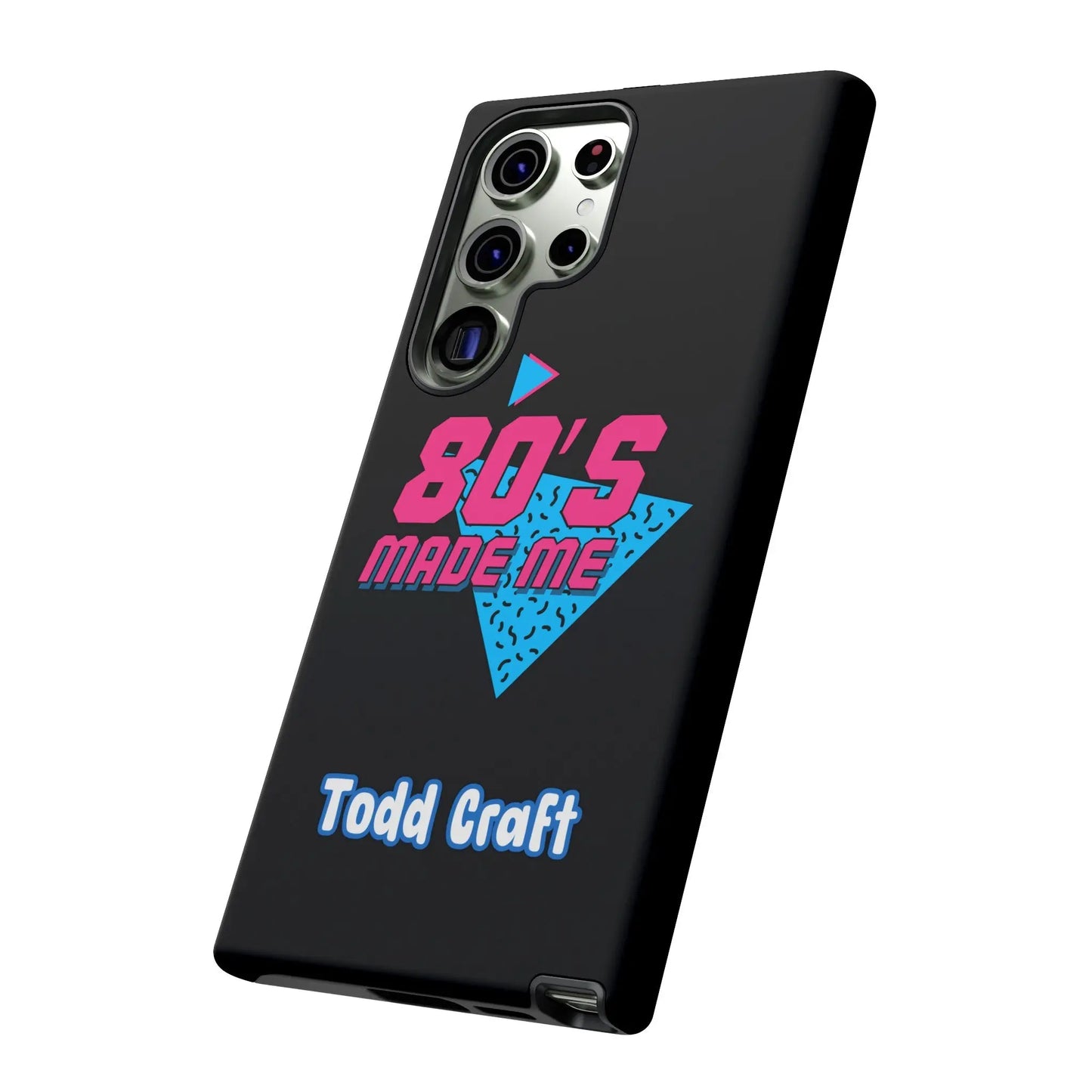 80s Made Me Phone Case Toddcraft
