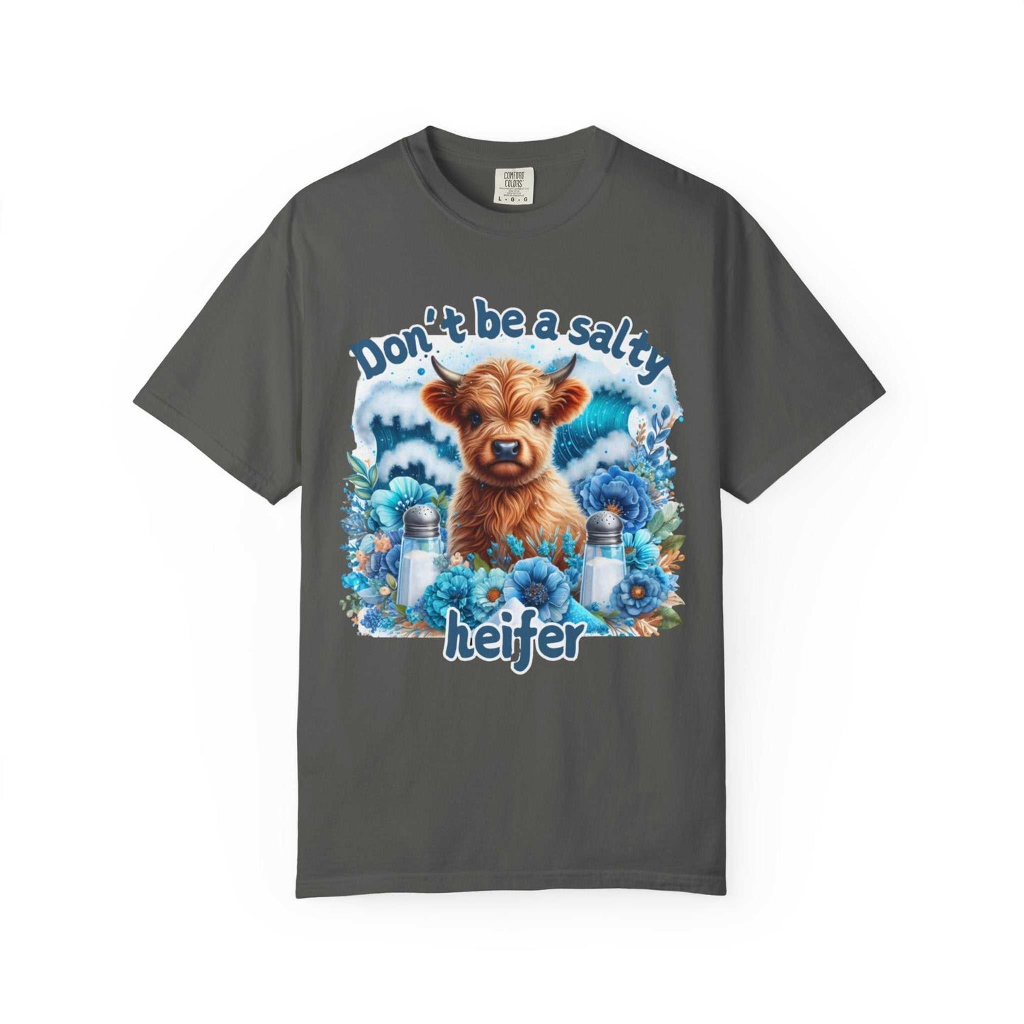 Comfort Colors 1717 unisex garment-dyed t-shirt with cow graphic and text "Don't be a salty heifer," made from 100% ring-spun cotton.