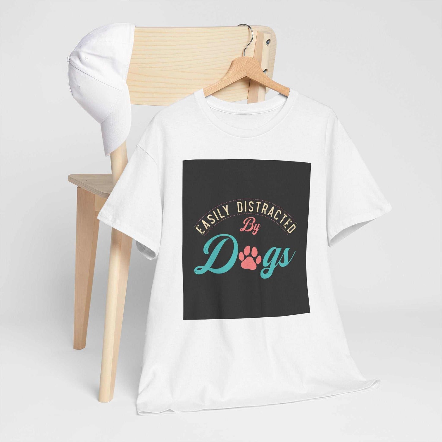 Unisex heavy cotton tee with "Easily Distracted by Dogs" print, ideal for dog and pet lovers.