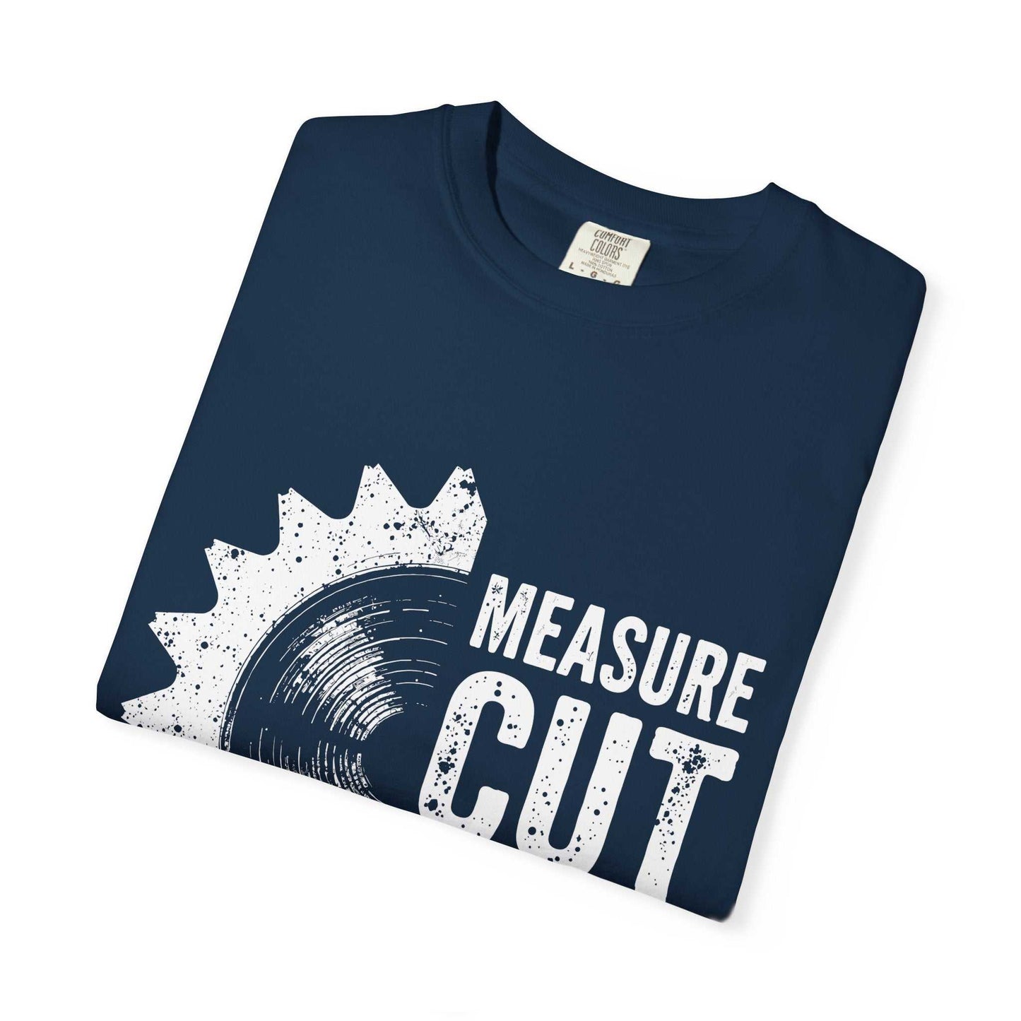 Comfort Colors 1717 unisex garment-dyed t-shirt in navy with "Measure, Cut" graphic, made from 100% ring-spun cotton for comfort and durability.