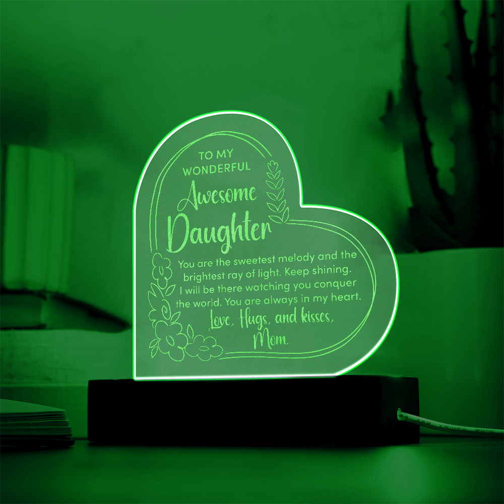 To My Wonderful Awesome Daughter