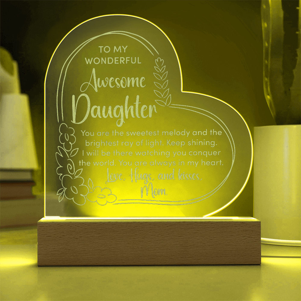 To My Wonderful Awesome Daughter