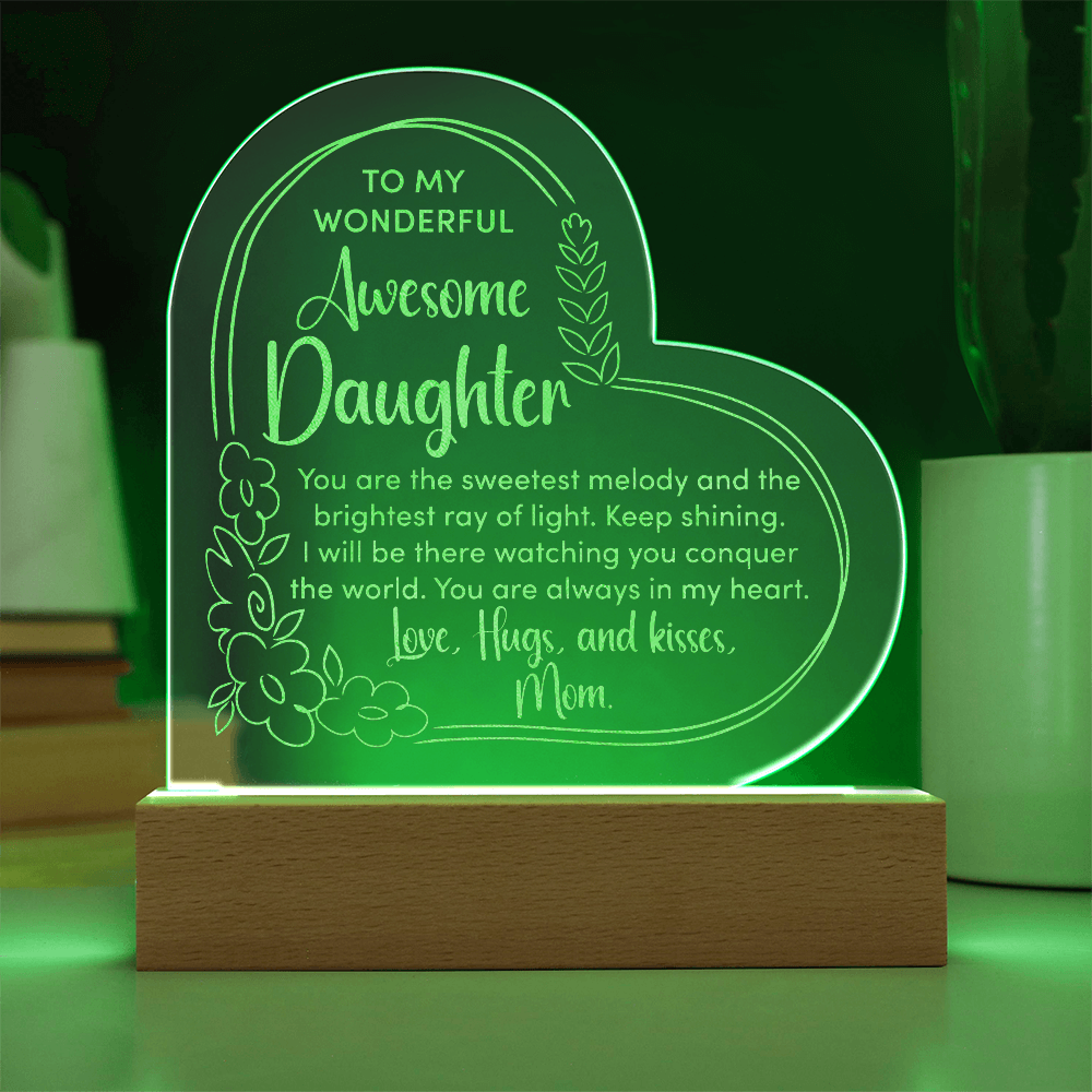 To My Wonderful Awesome Daughter