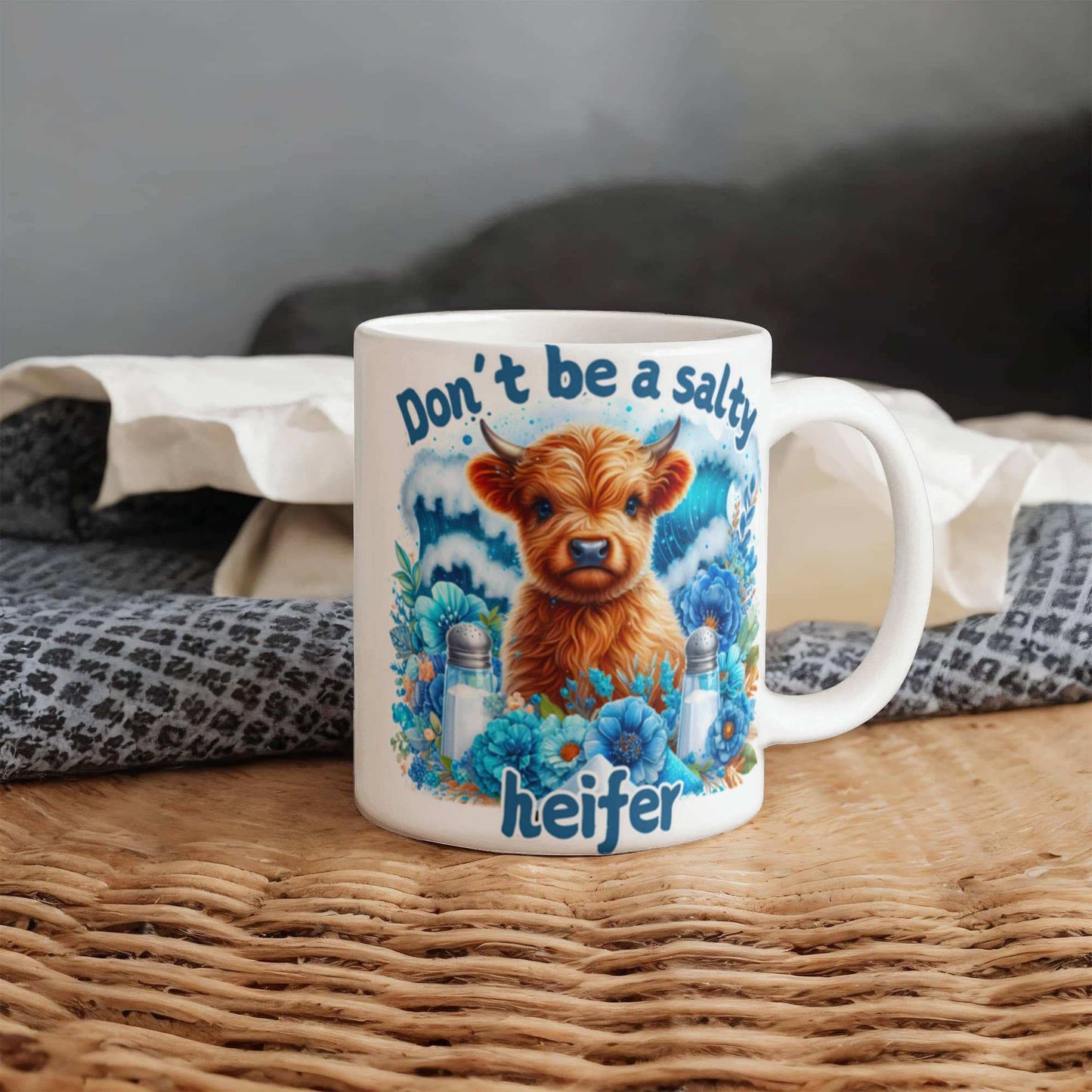 Humorous coffee mug with "Don't be a salty heifer" design; perfect gift for coffee lovers.
