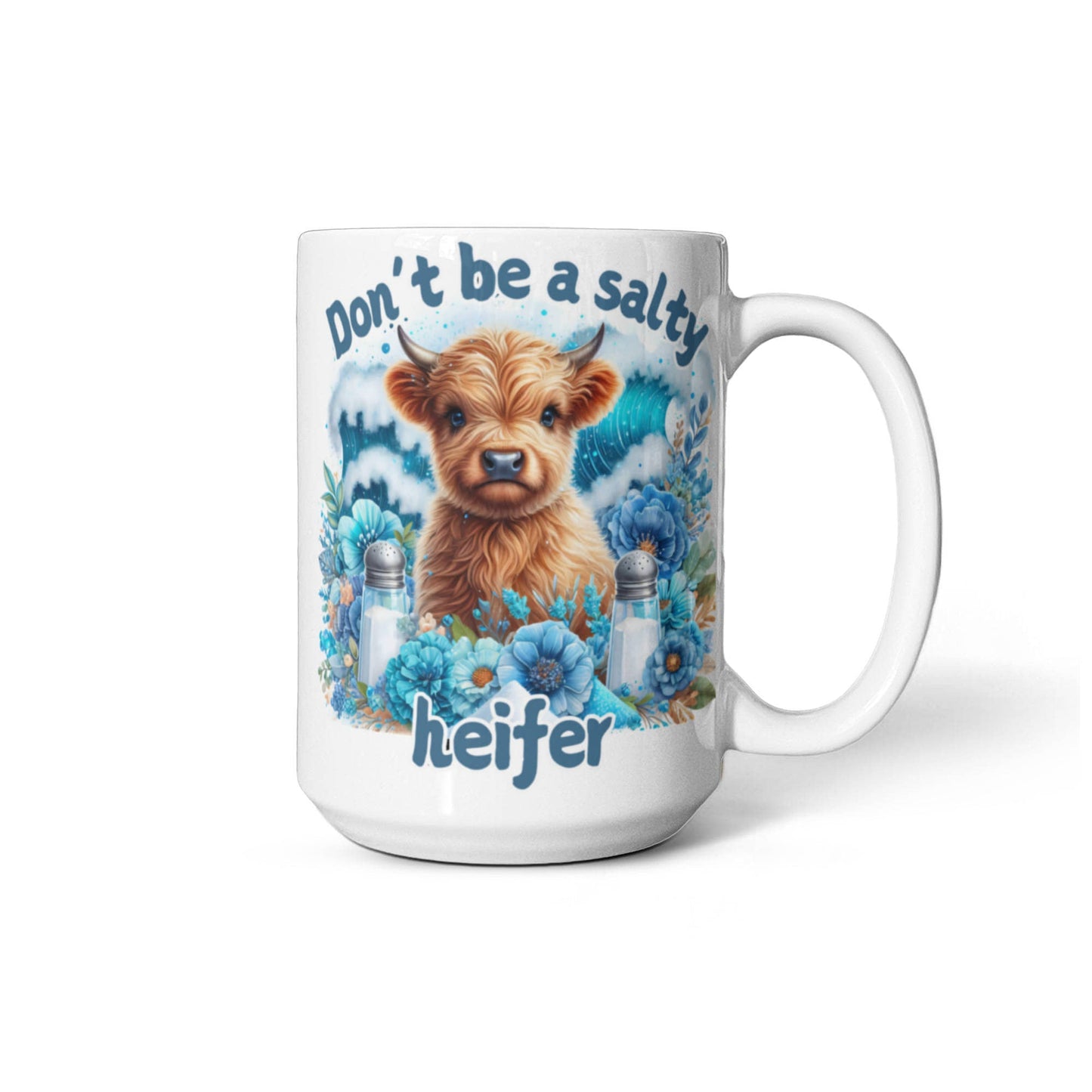 Humorous coffee mug with "Don't be a salty heifer" text, featuring a cute cow design, perfect office gift.