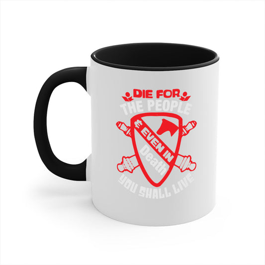 4th of July Patriotic Mug - Die for the People Quote