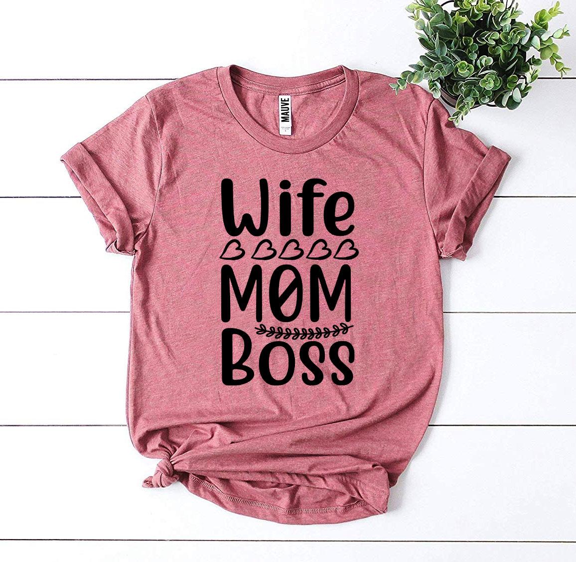 Wife Mom Boss T-shirt - Bella Canvas
