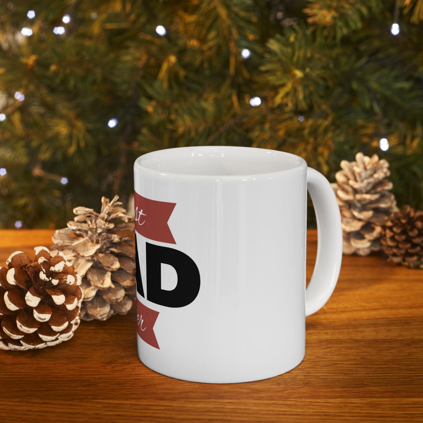 Best Dad Ever Ceramic Mug - Happy Fathers Day Gift from Mom Family, 11oz 15oz Coffee Cup for Dad - Toddcraft