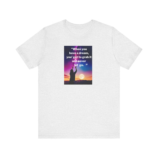 Inspirational Carol Burnett Unisex Jersey Tee - Short Sleeve Motivational Shirt "Hang on to Your Dreams - Toddcraft