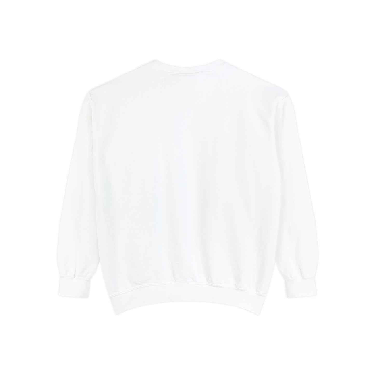 Sassy Unisex Garment-Dyed Sweatshirt with Funny Quotes for Teens, Adults, and Parents - Toddcraft