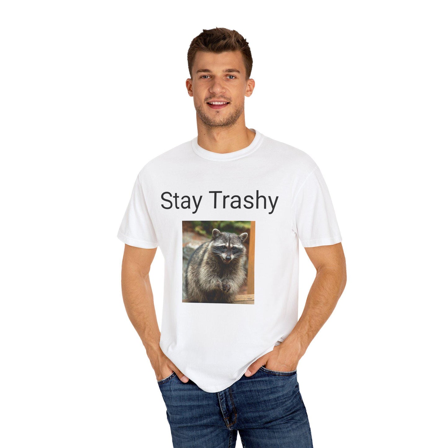 Eco-Friendly 'Stay Trashy' Unisex Garment-Dyed Tee | Quirky Animal Lover Gift | Casual Humor Shirt - Toddcraft