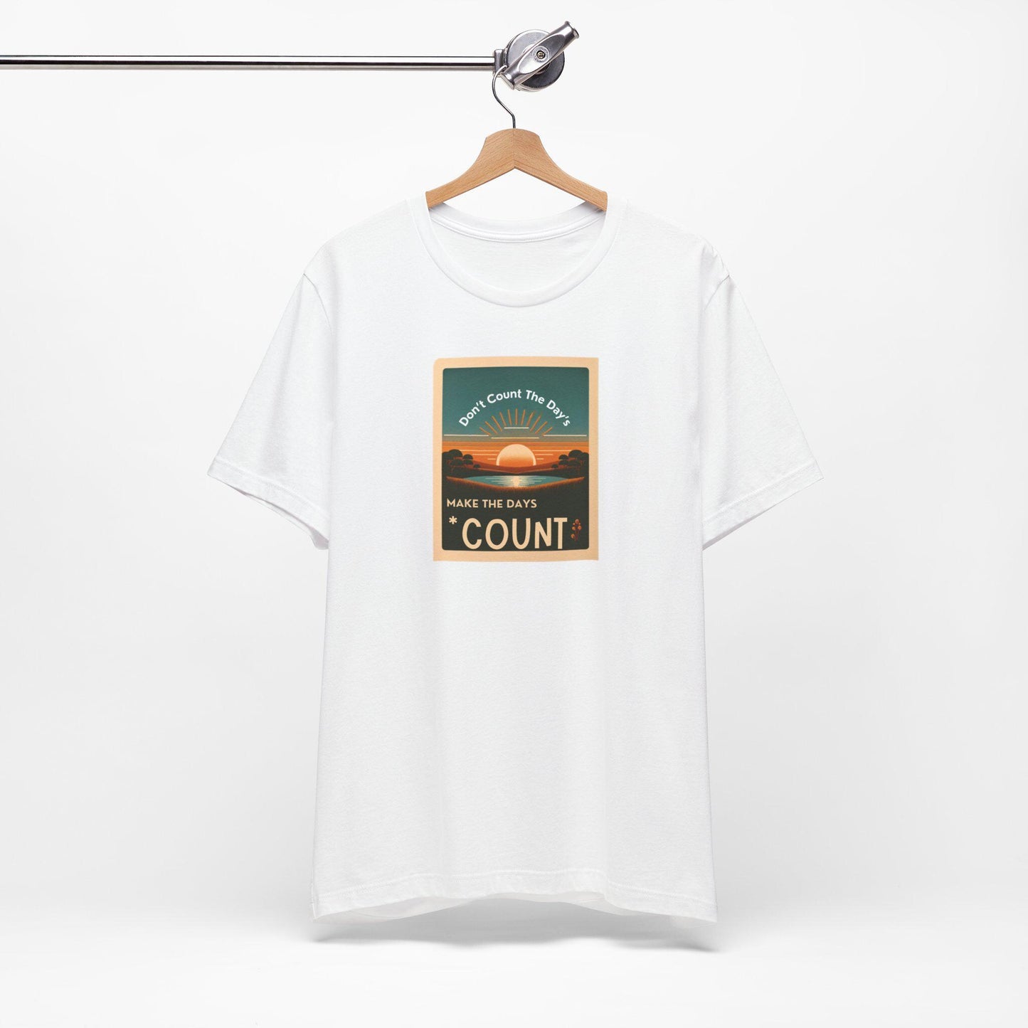 Inspirational Tee Don't Count the Days Make the Days Count Shirt Unisex Motivational Muhammad Ali Boxing Quote Short Sleeve - Toddcraft
