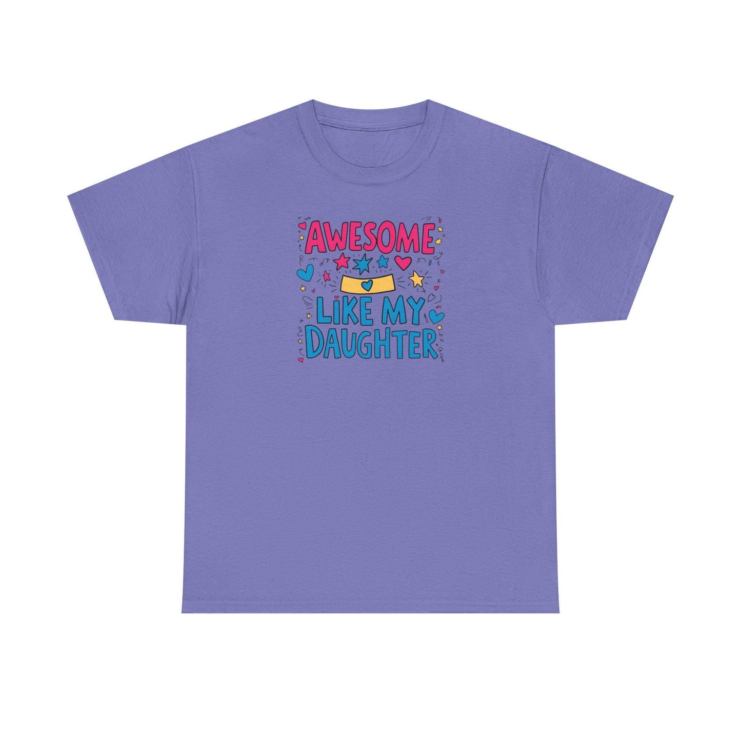 Awesome Like My Daughter Unisex Heavy Cotton Tee Fathers Day Gift Dad Shirt Funny Gift for Dad Birthday or Fathers Day - Toddcraft