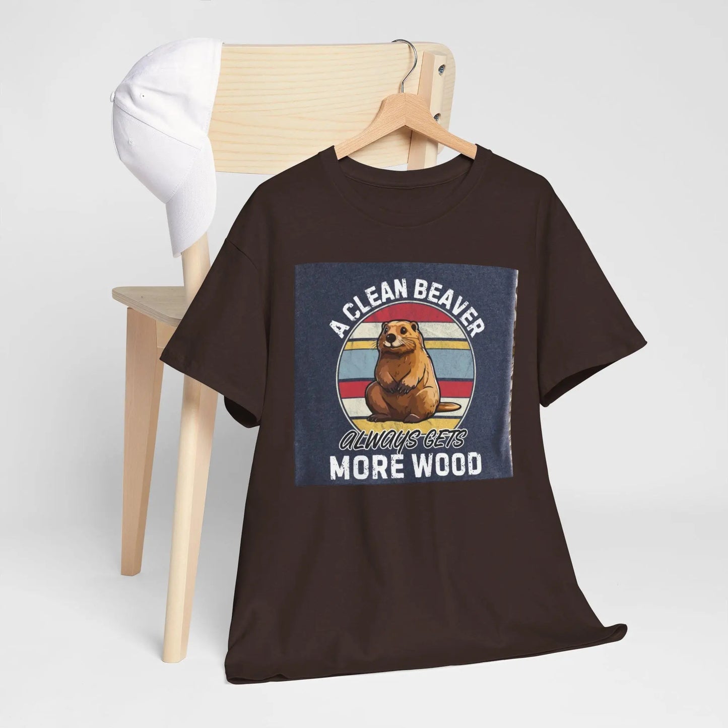 Beaver T-Shirt Unisex Heavy Cotton Tee Funny Clean Beaver Gets More Wood Humorous Gift Shirt - Toddcraft