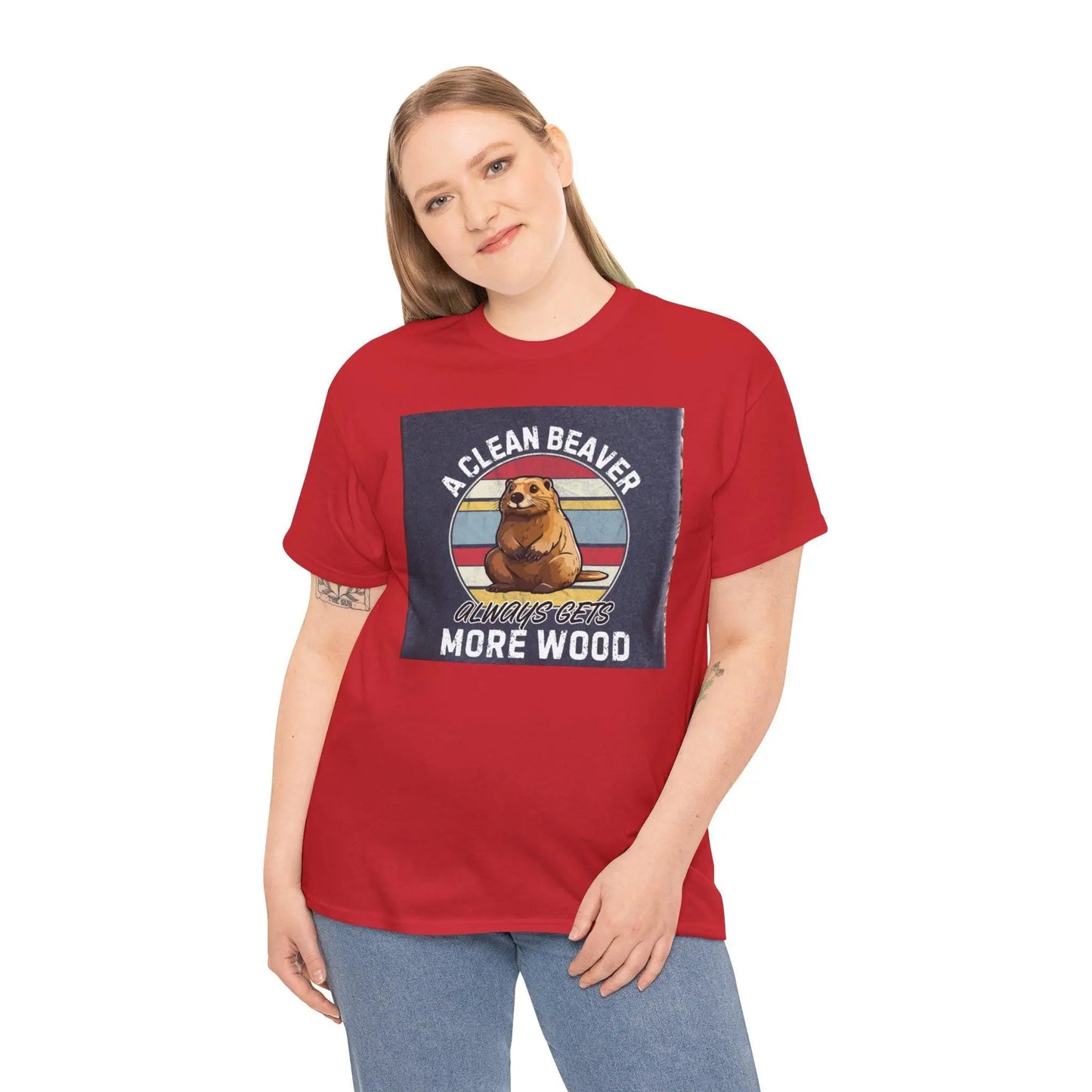 Beaver T-Shirt Unisex Heavy Cotton Tee Funny Clean Beaver Gets More Wood Humorous Gift Shirt - Toddcraft