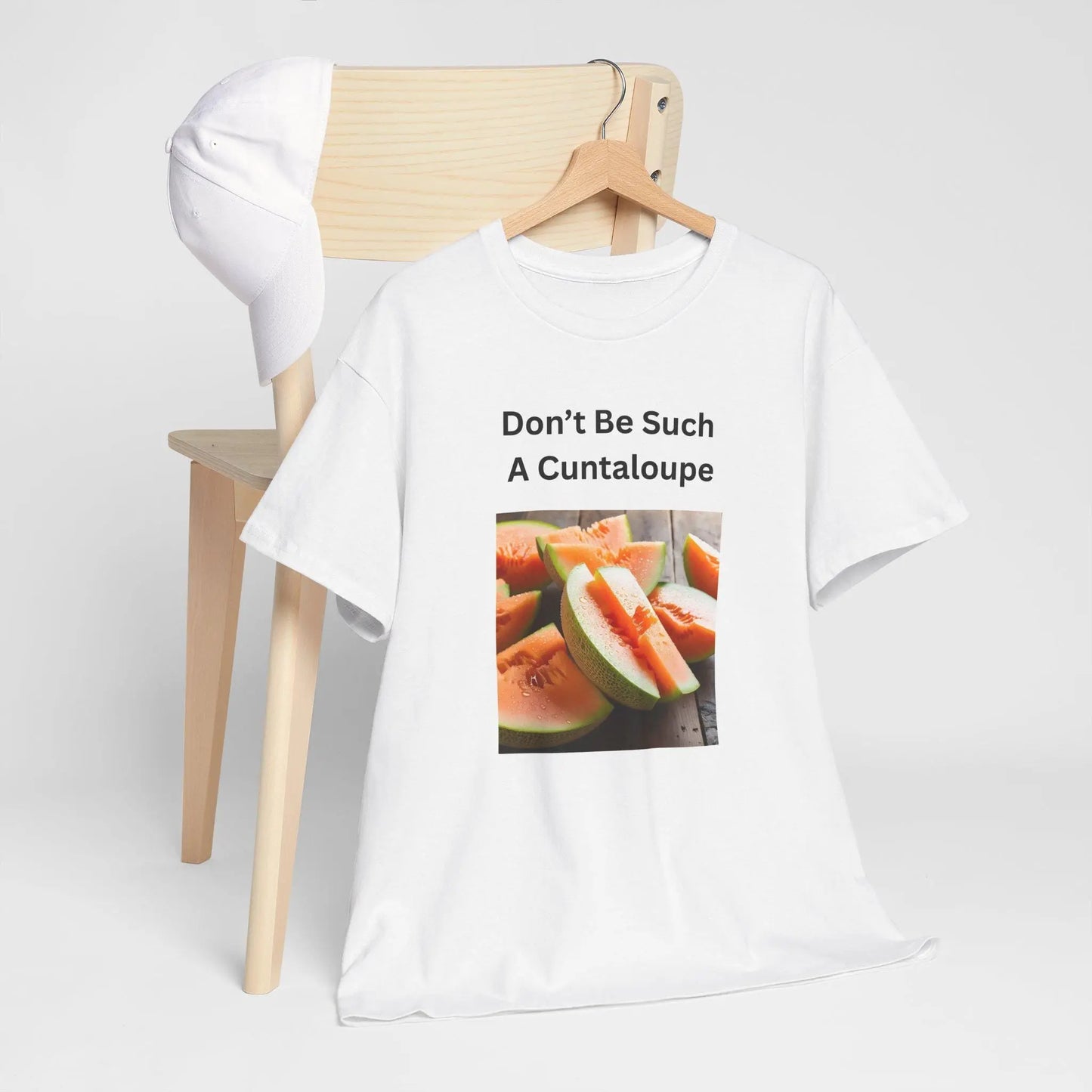 Funny Girls Tee Don't Be Such a Cuntaloupe Shirt Unisex Heavy Cotton Party Shirt Great Gift for Party Animals - Toddcraft