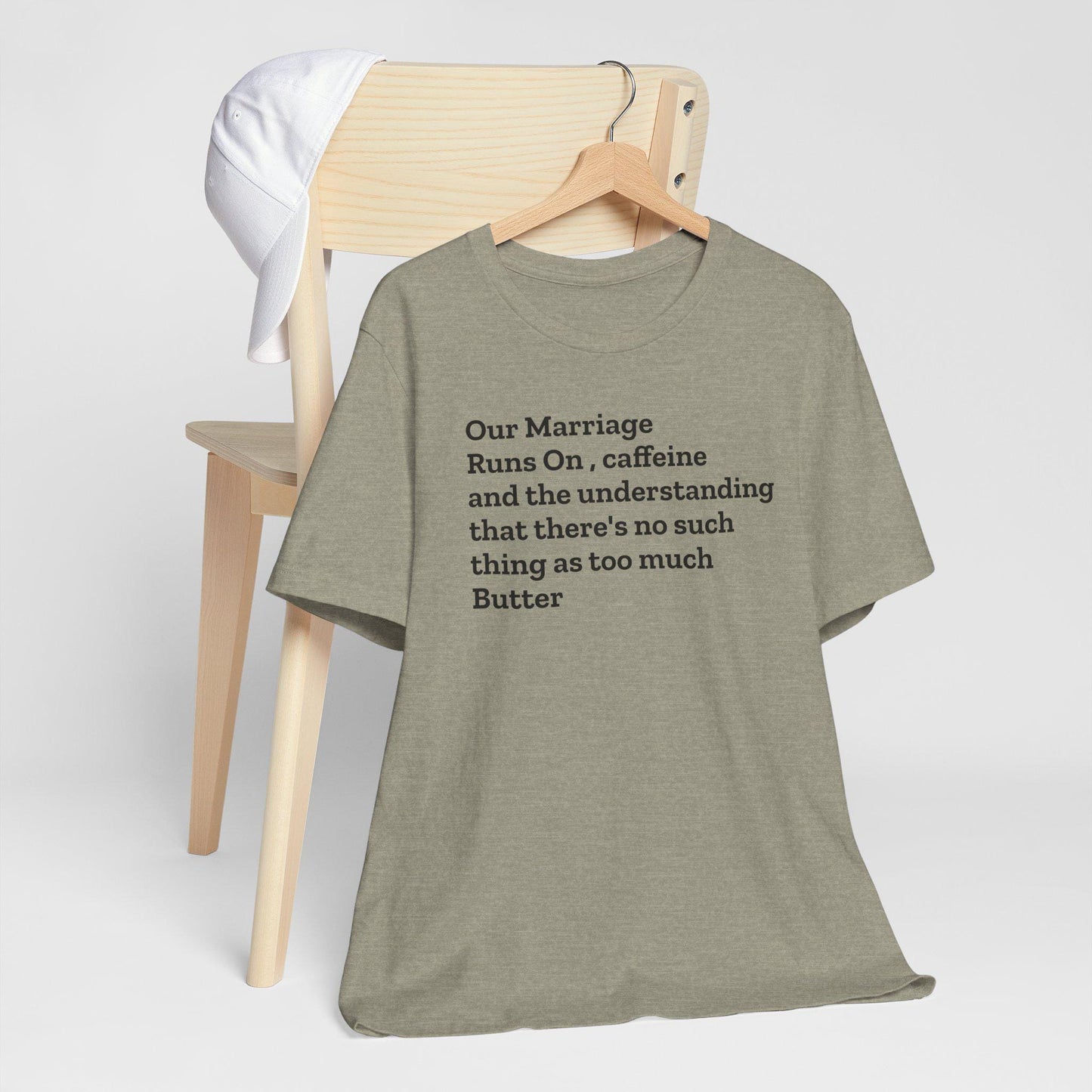 Funny Marriage sayings Unisex Jersey Short Sleeve Tee humor great gift for bridal showers for couples and lovers - Toddcraft