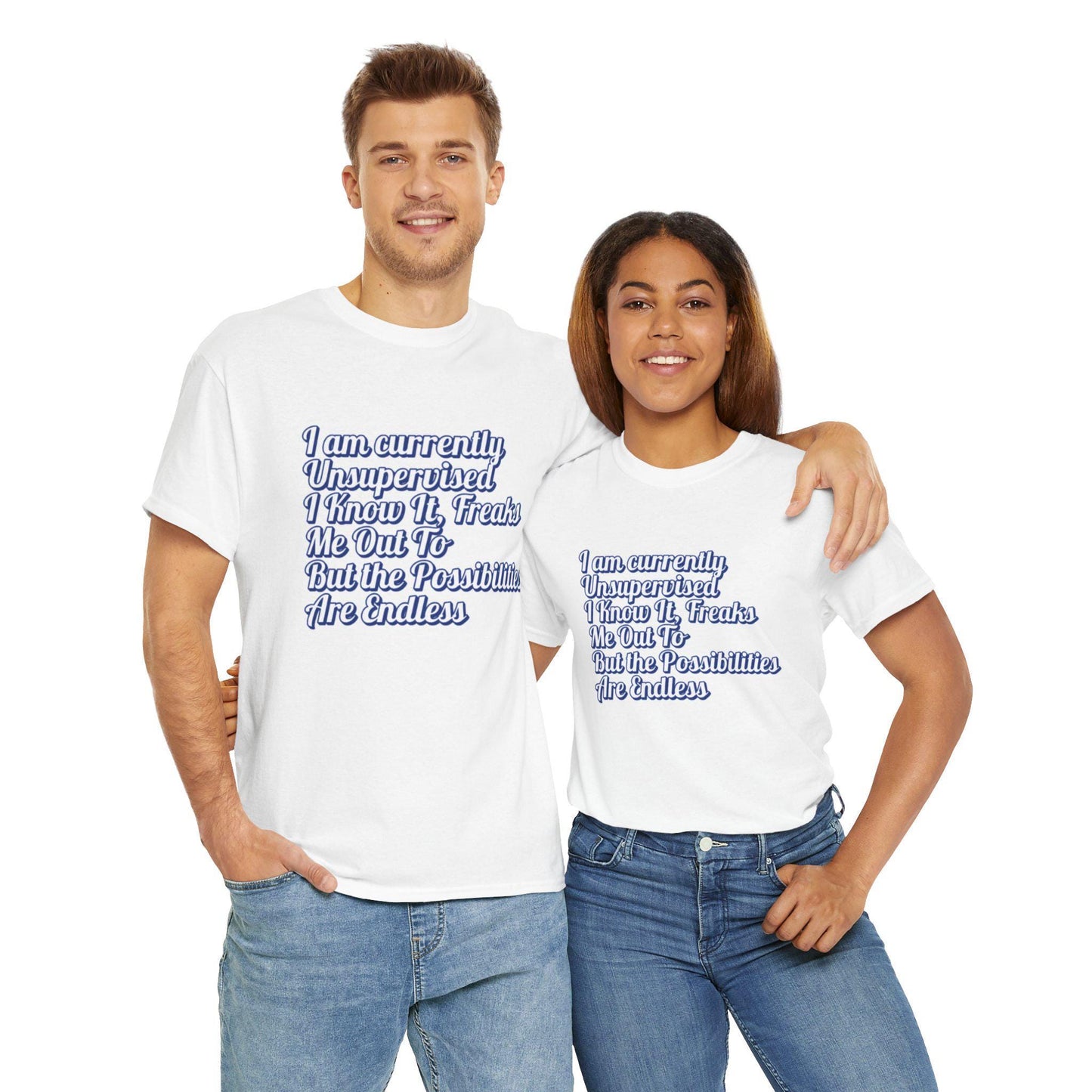 Men's Funny I Am Currently Unsupervised T-Shirt Hilarious Birthday Gift for Him, Unisex Heavy Cotton Tee - Toddcraft