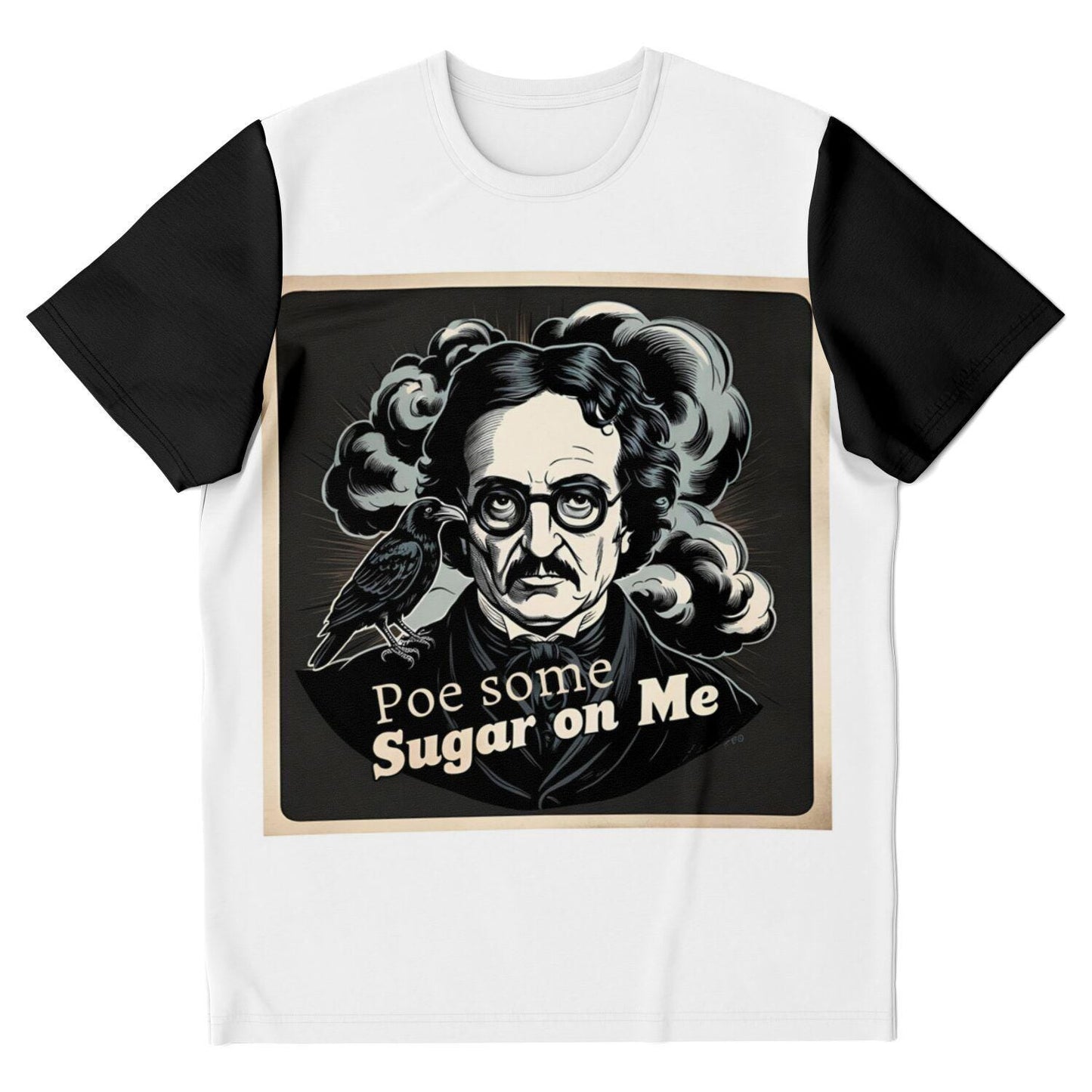 Edgar Allan Poe T-Shirt - Edgy Poe Some Sugar on Me Graphic Tee, Literary Gift, Dark Humor Shirt, Gothic Style Casual Wear - Toddcraft