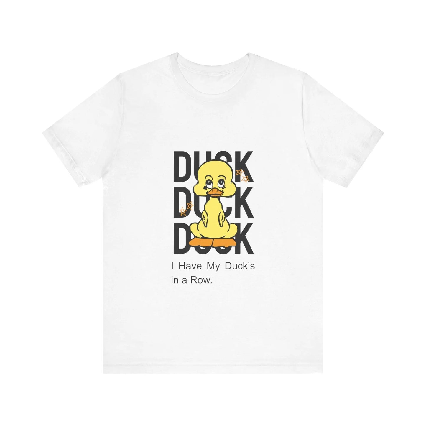 Ducks in a Row Unisex Jersey T-Shirt, Casual Short Sleeve Tee, Funny Graphic Top, Comfortable Soft Cotton Shirt for Men & Women - Toddcraft