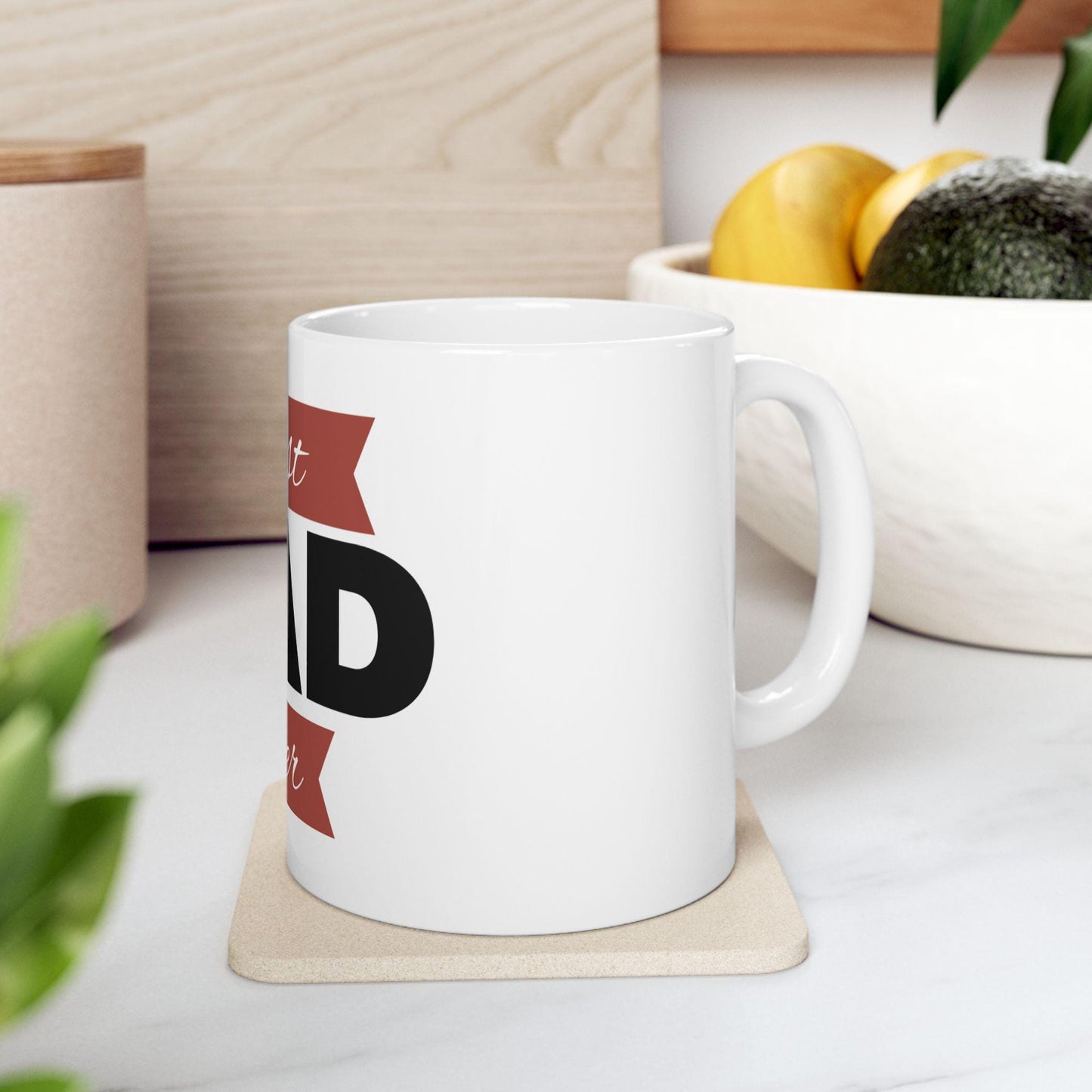 Best Dad Ever Ceramic Mug - Happy Fathers Day Gift from Mom Family, 11oz 15oz Coffee Cup for Dad - Toddcraft