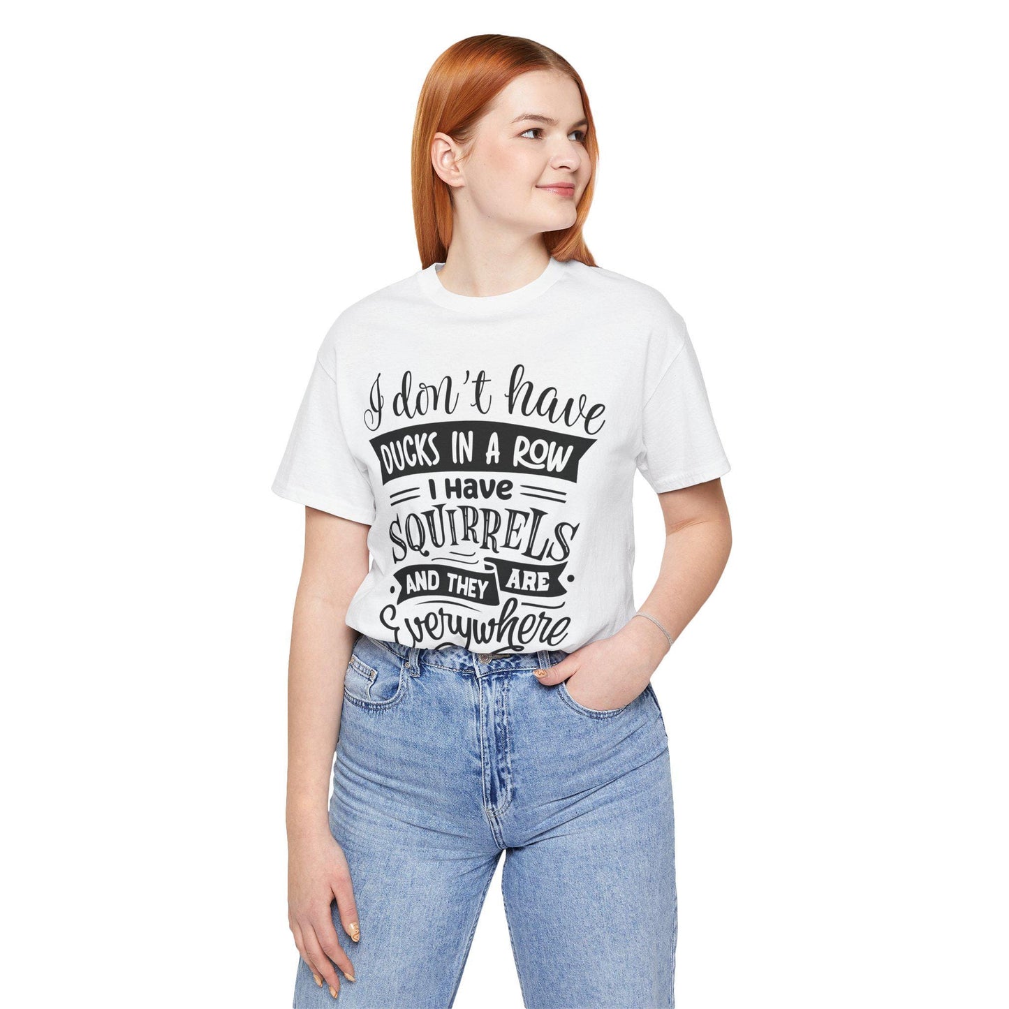 Funny Squirrels and Ducks Not in a Row Tee, Unisex Jersey Short Sleeve Shirt, Humorous Animal Lover Gift - Toddcraft