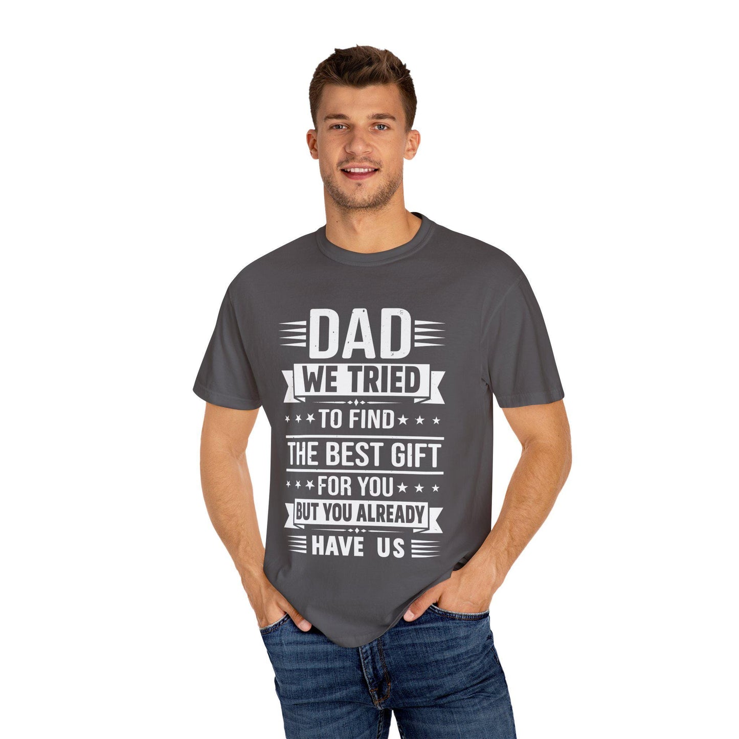 Funny Dad T-Shirt Gift for Dad & Grandpa, Unisex Garment-Dyed Tee, Perfect for Couples Anyone With a Daughter - Toddcraft